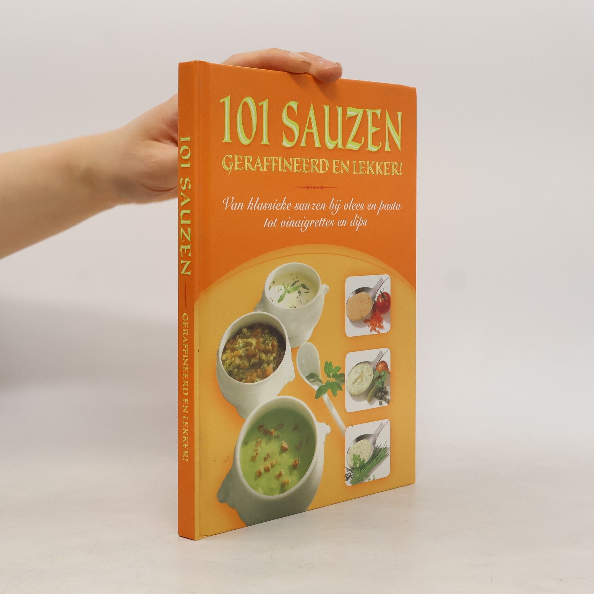 Cornelia Adam 101 Sauzen Geraffineerd en lekker!