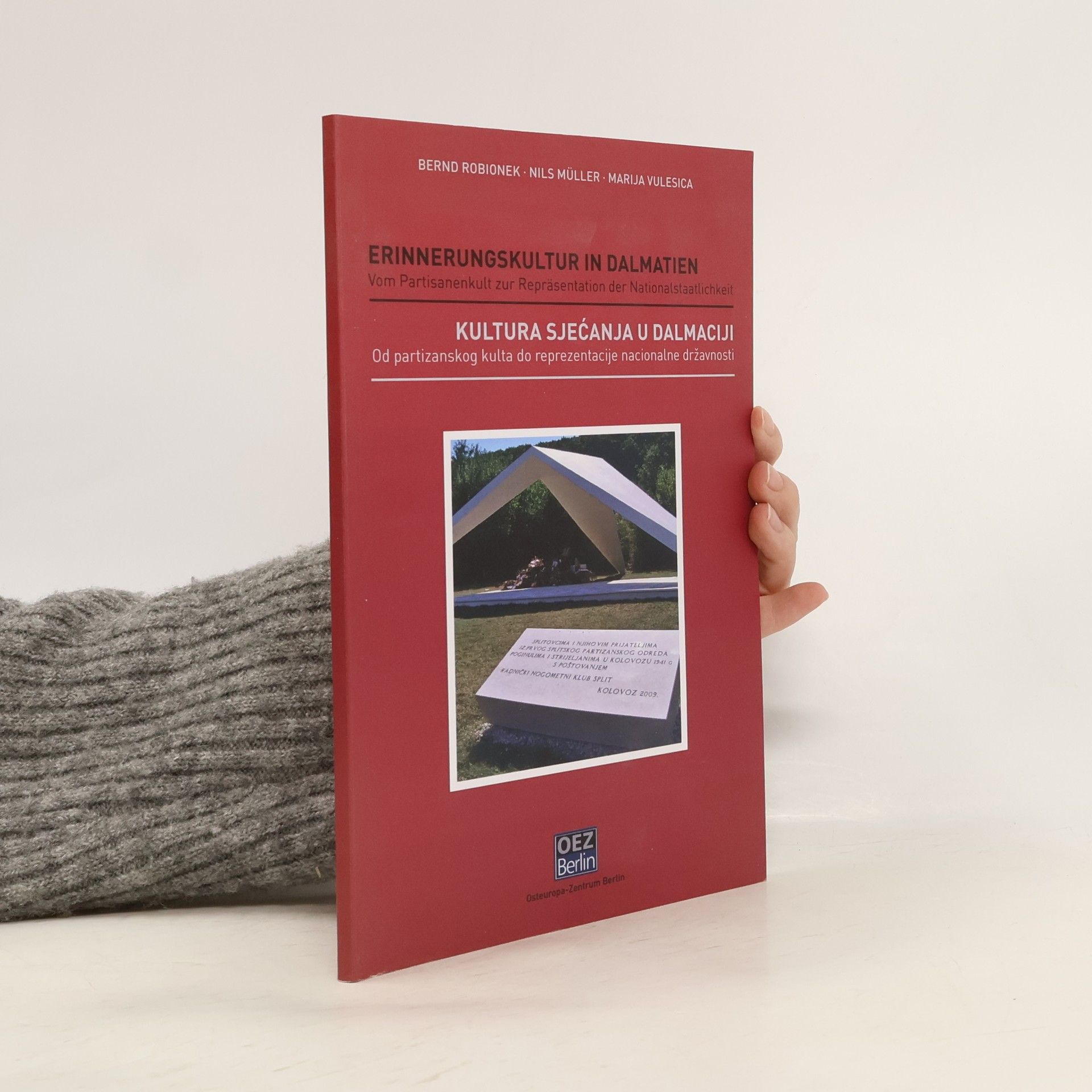 Bernd Robionek Erinnerungskultur in Dalmatien