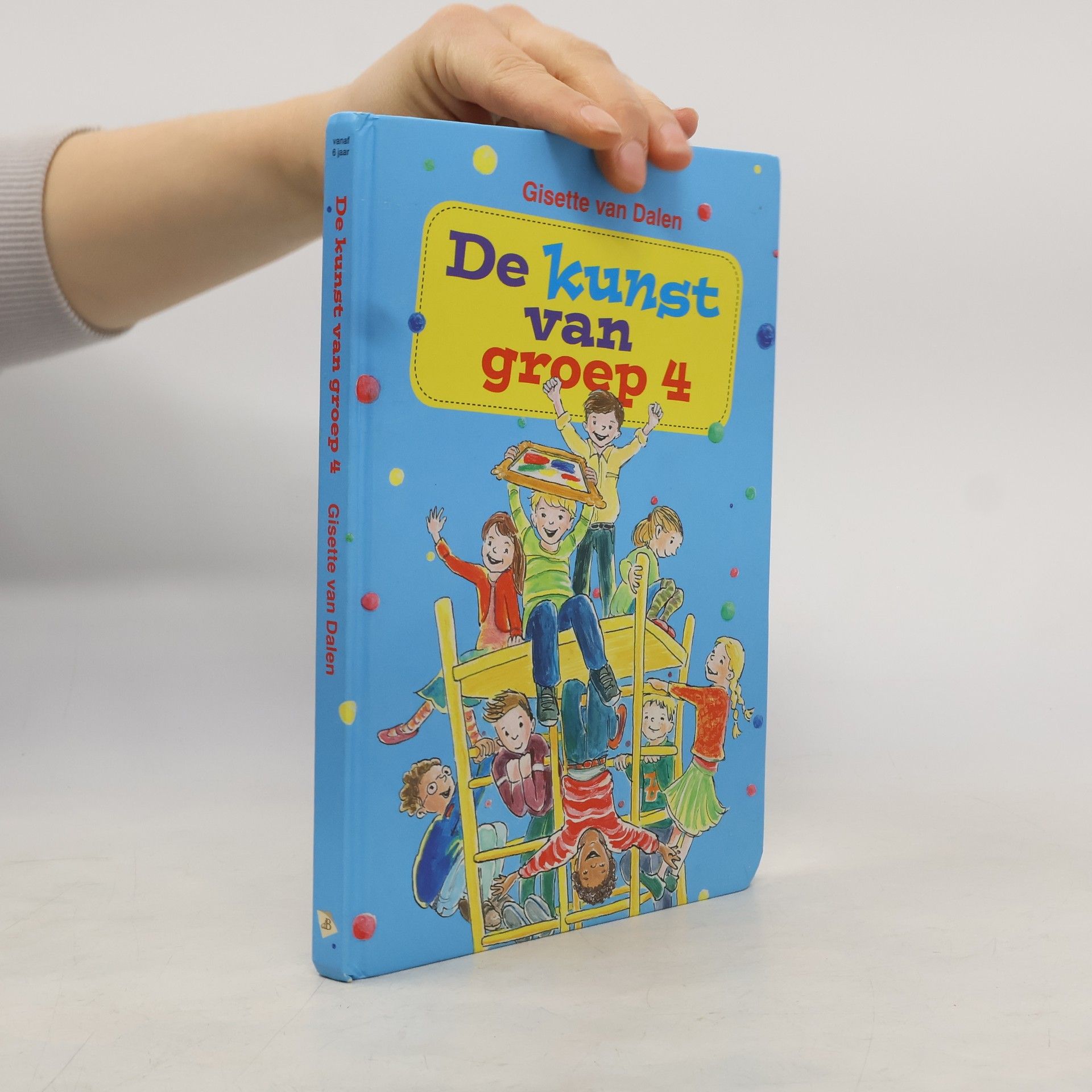 Gisette van Dalen De kunst van groep 4