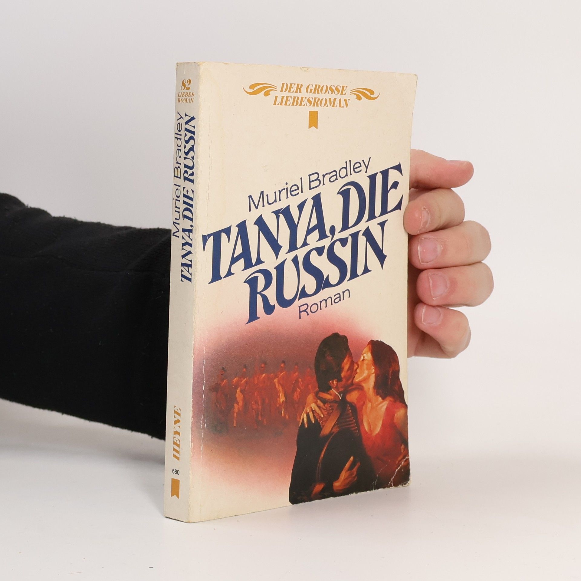 Muriel Bradley Der Große Liebesroman - 82: Tanya, die Russin