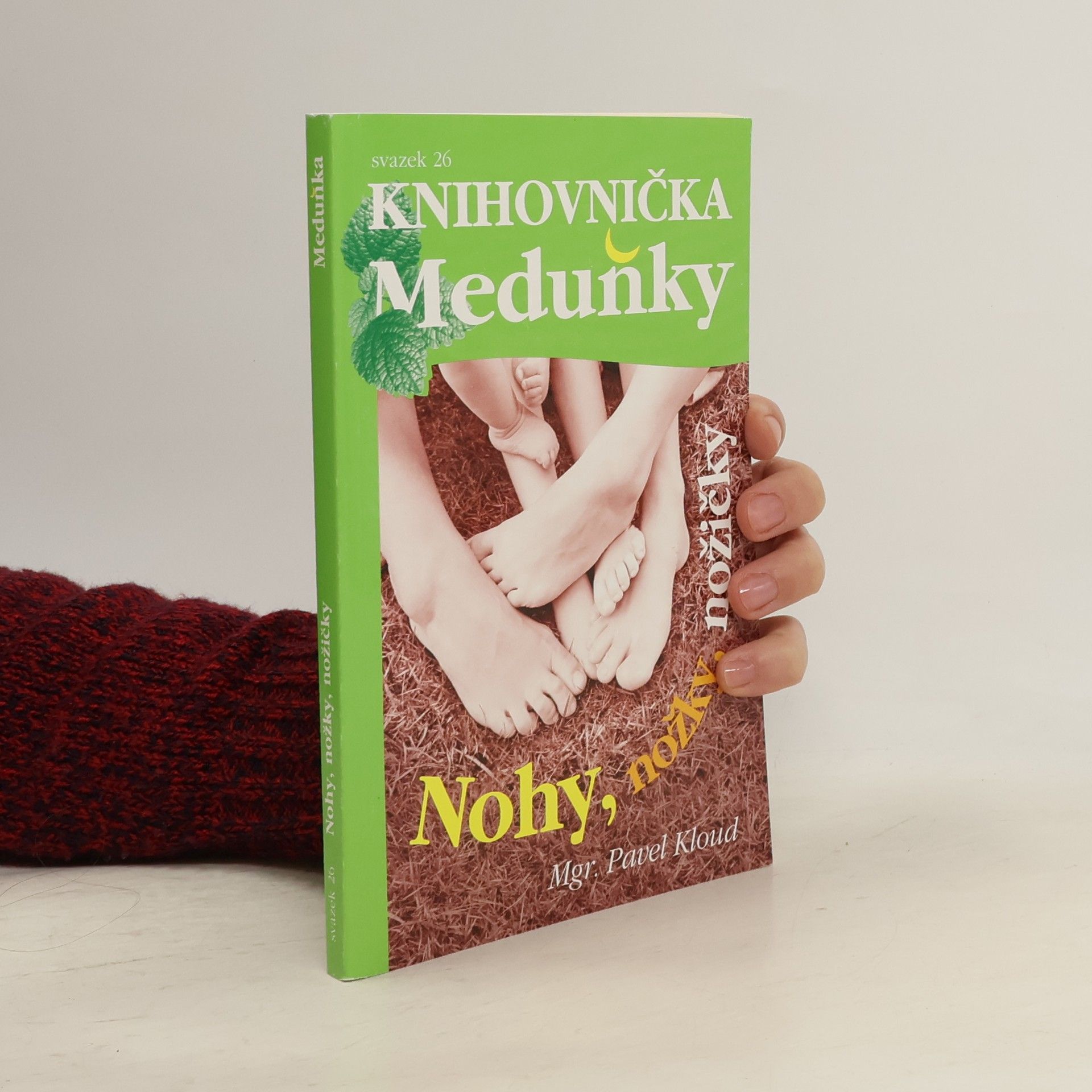 Pavel Kloud Nohy, nožky, nožičky