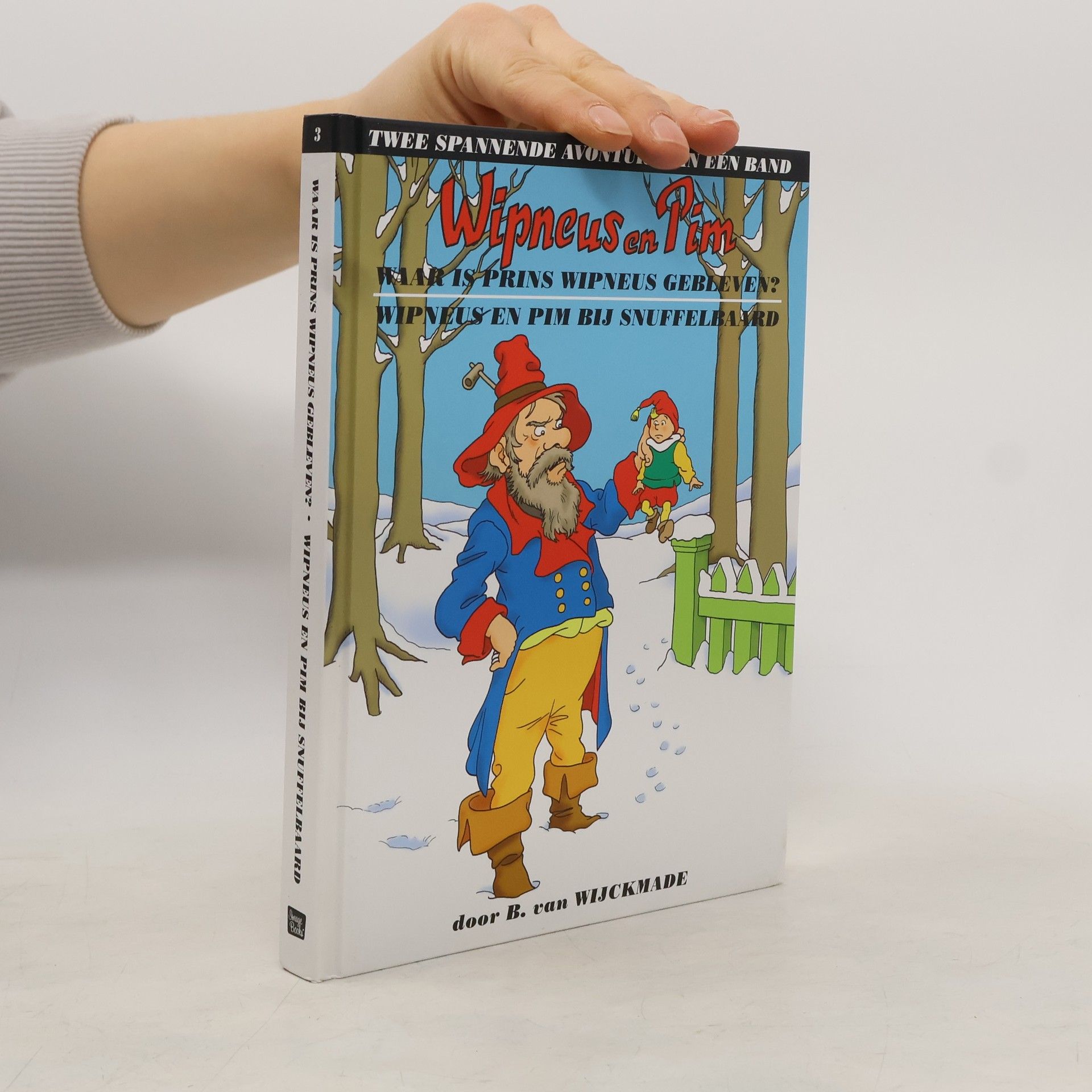 B. van Wijckmade Waar is prins Wipneus gebleven