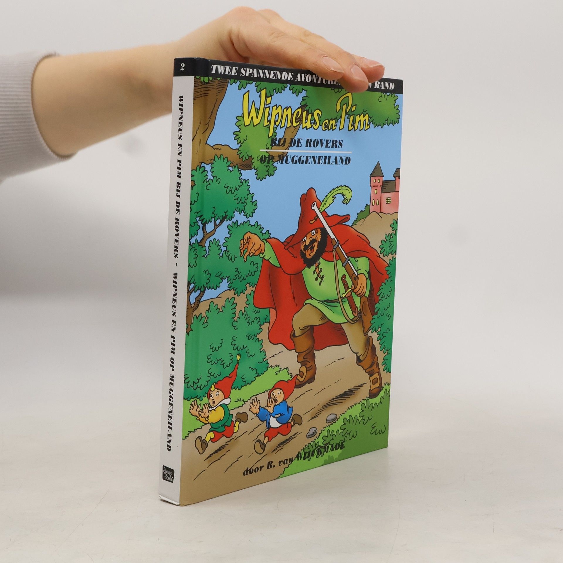 B. van Wijckmade Wipneus en Pim bij de rovers