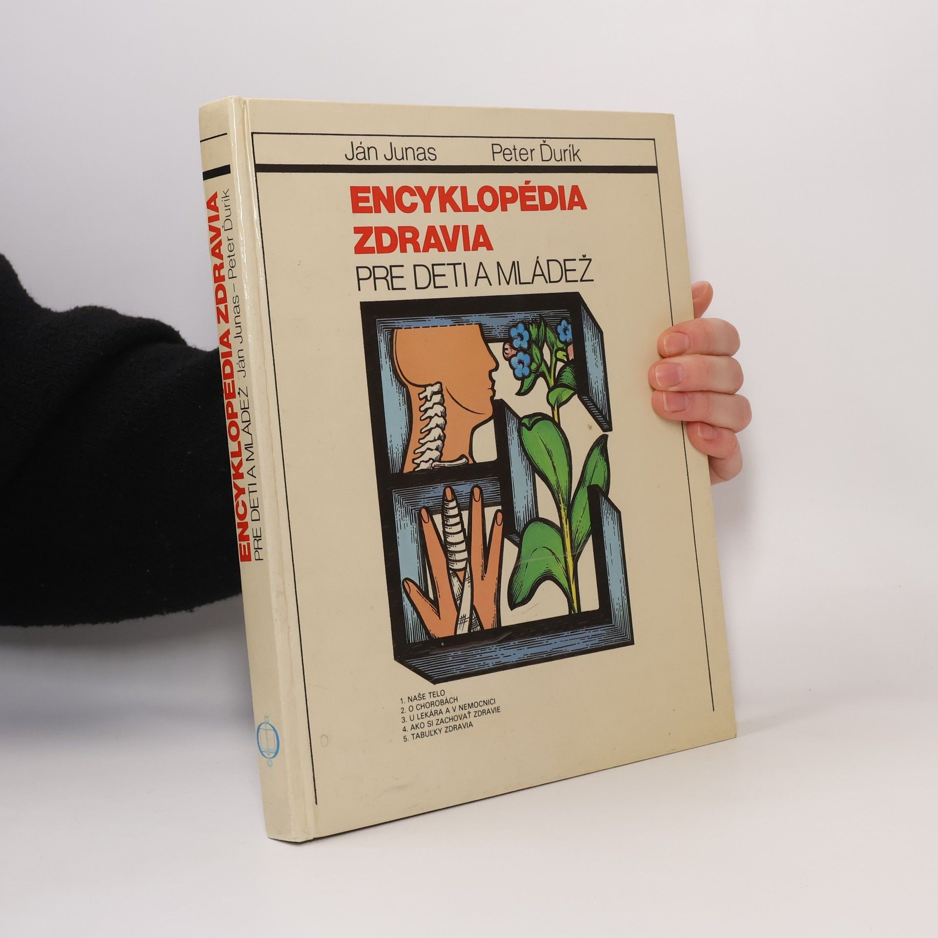 Ján Junas Encyklopédia zdravia : pre deti a mládež