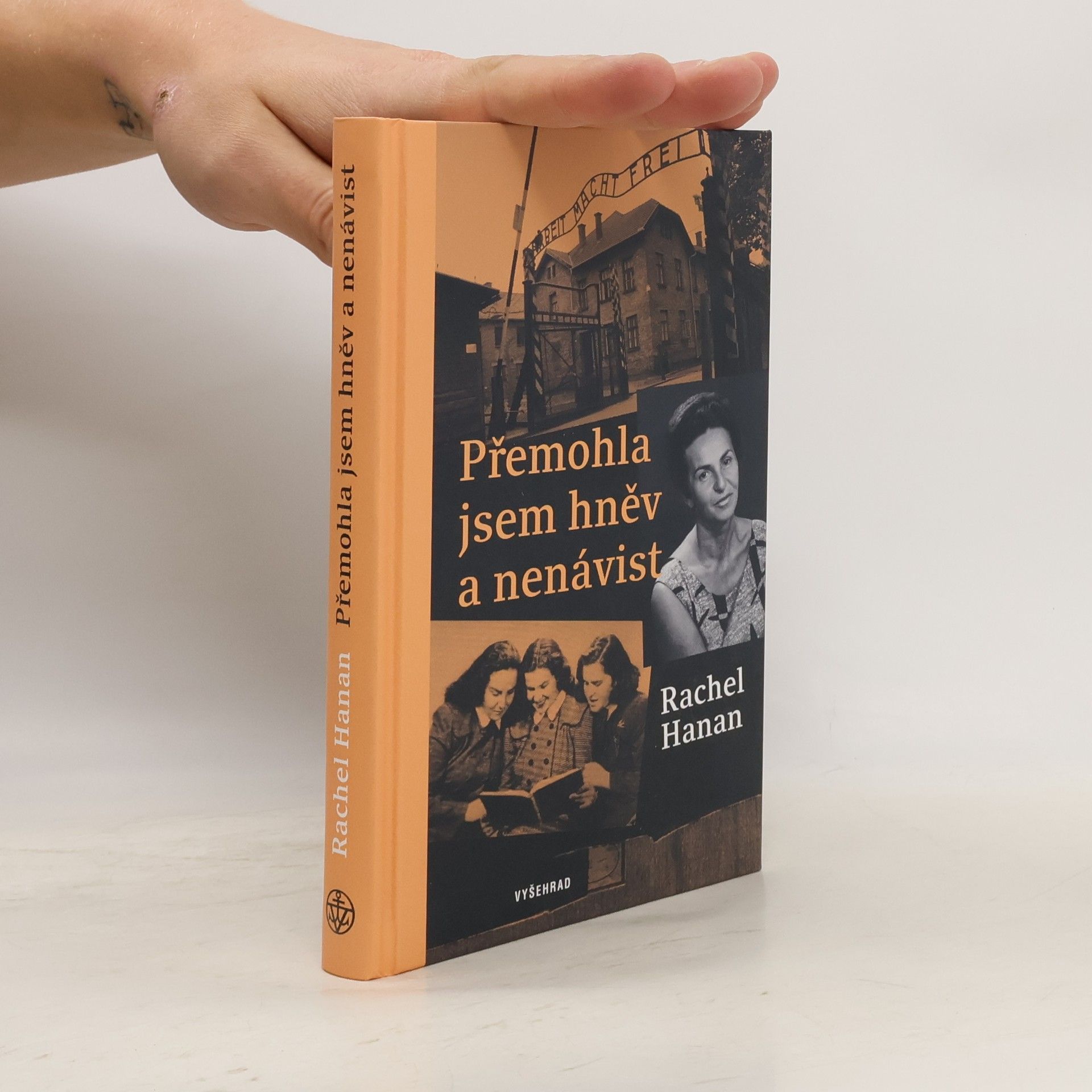 Thilo KommaPöllath Přemohla jsem hněv a nenávist : co mě naučila Osvětim o síle lásky