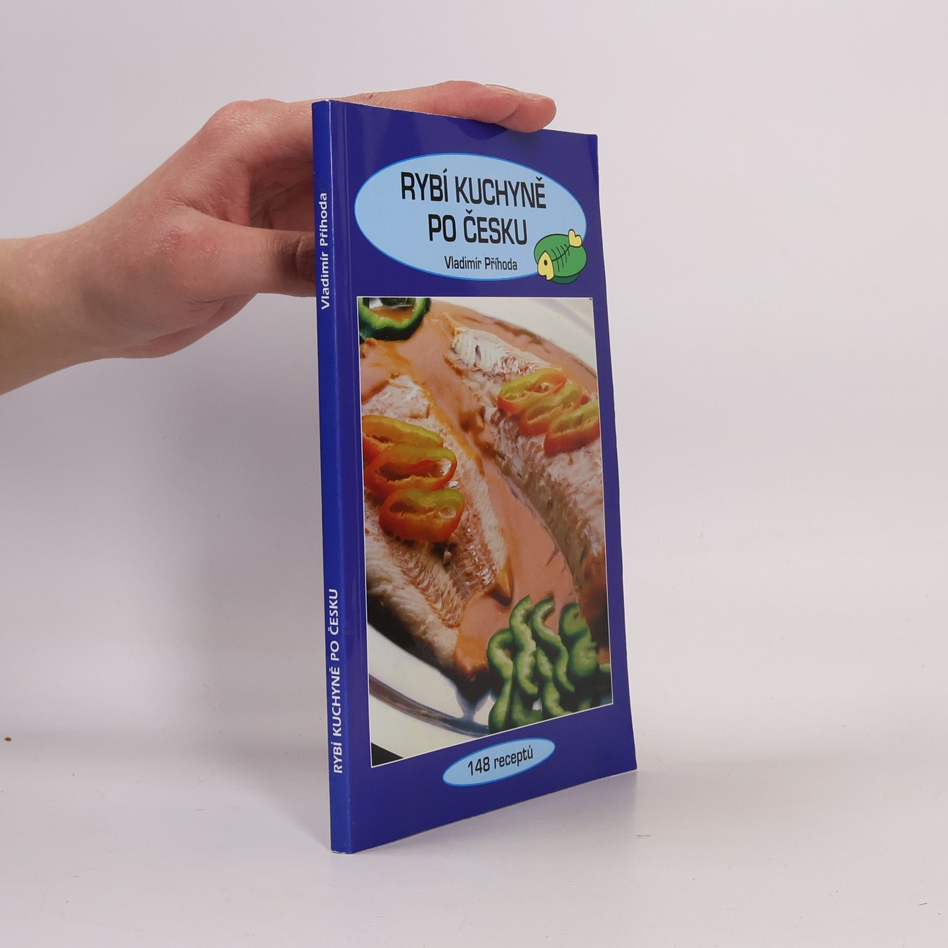Vladimír Příhoda Rybí kuchyně po česku
