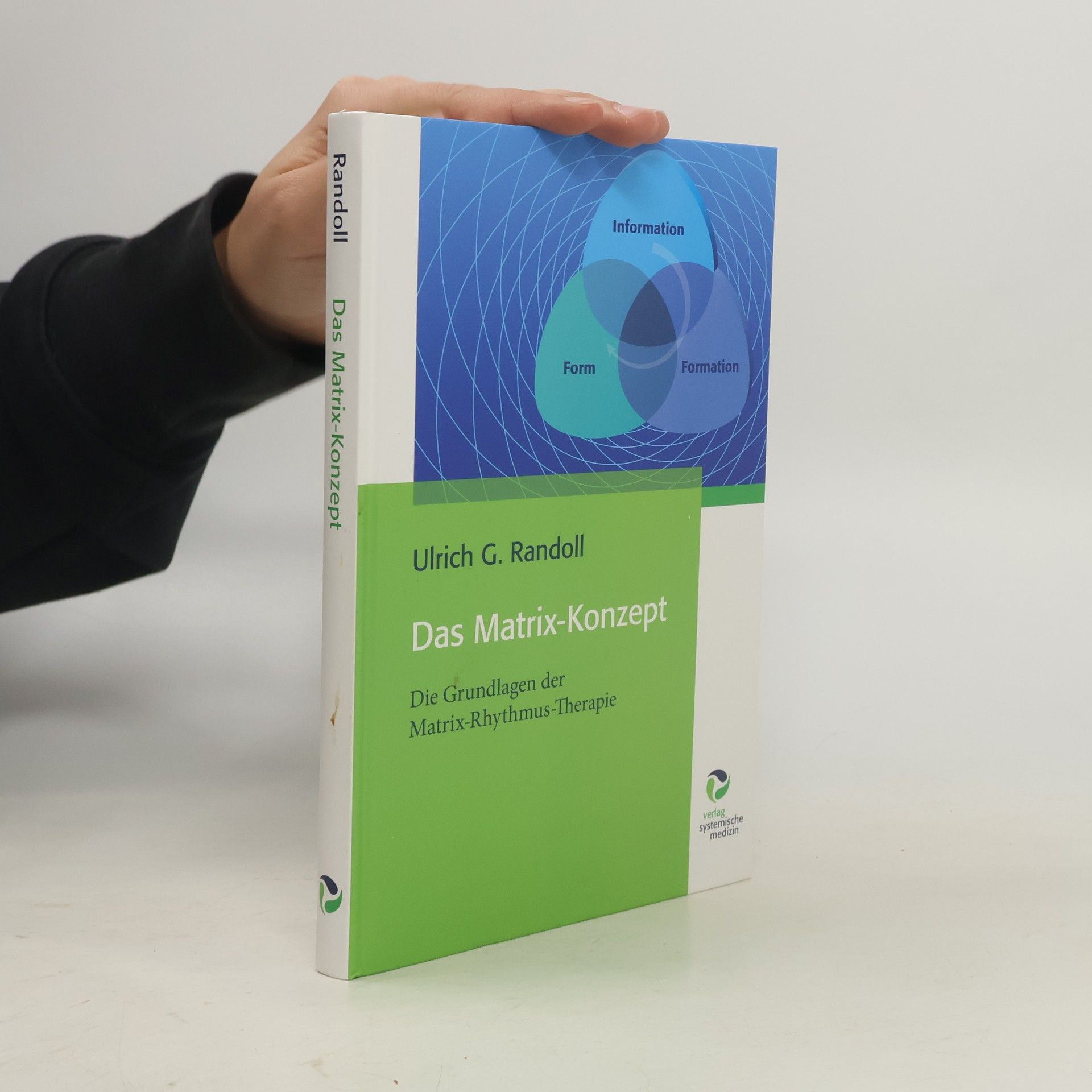 Ulrich G. Randoll Das Matrix-Konzept