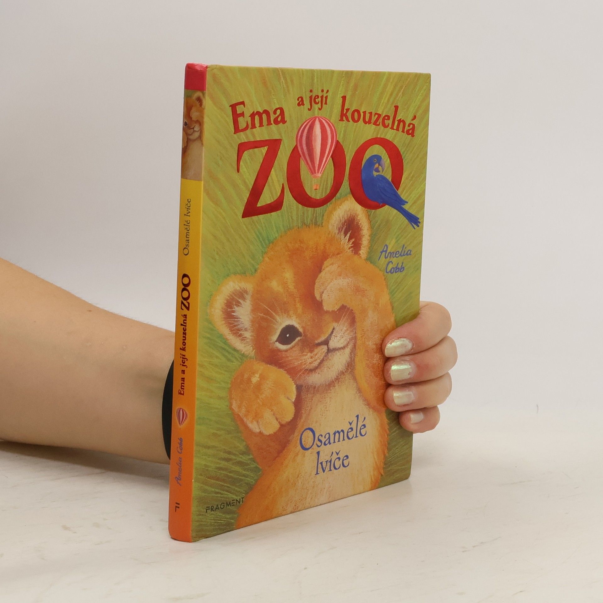 Cobb, Amelia Ema a její kouzelná zoo. Osamělé lvíče.