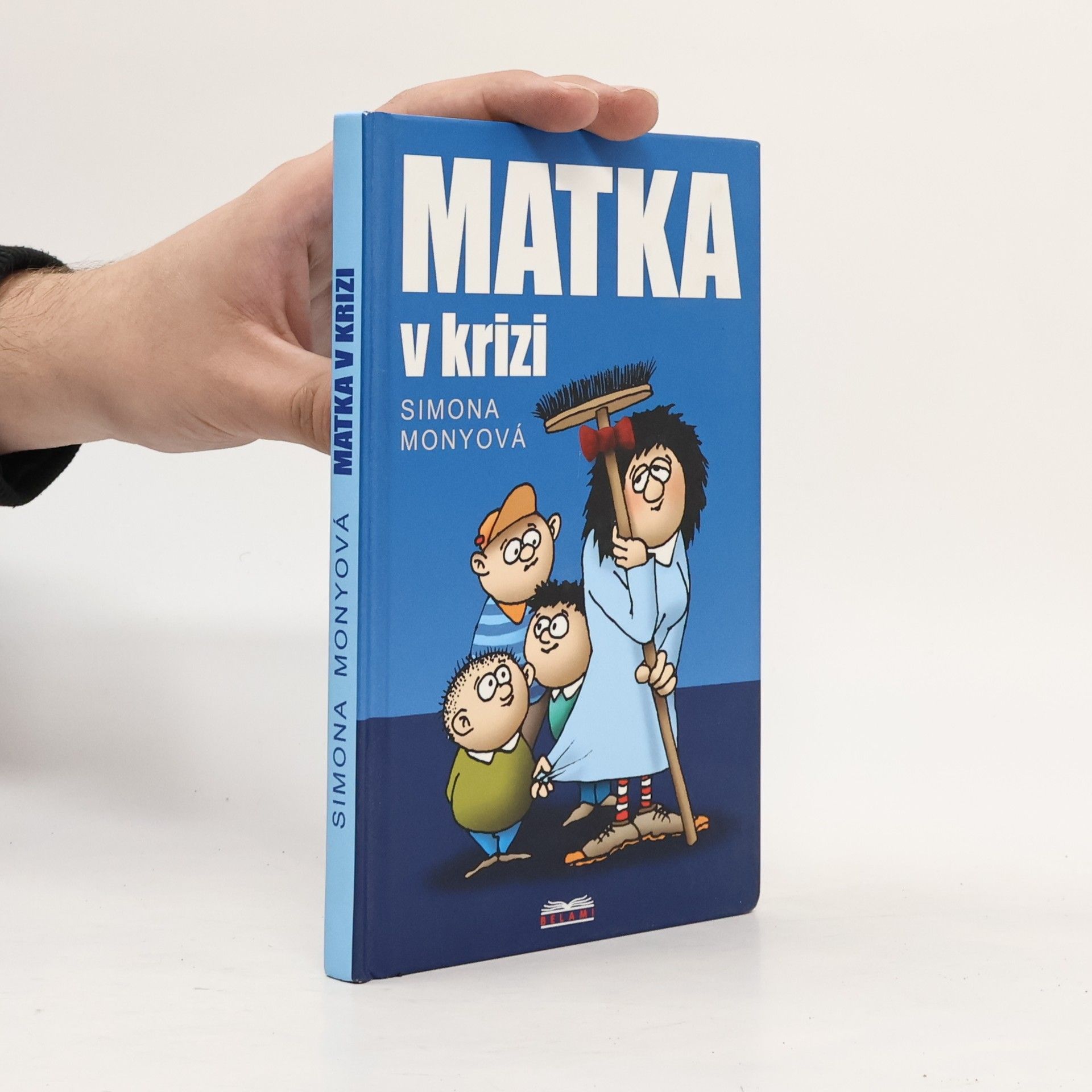 Simona Monyová Matka v krizi