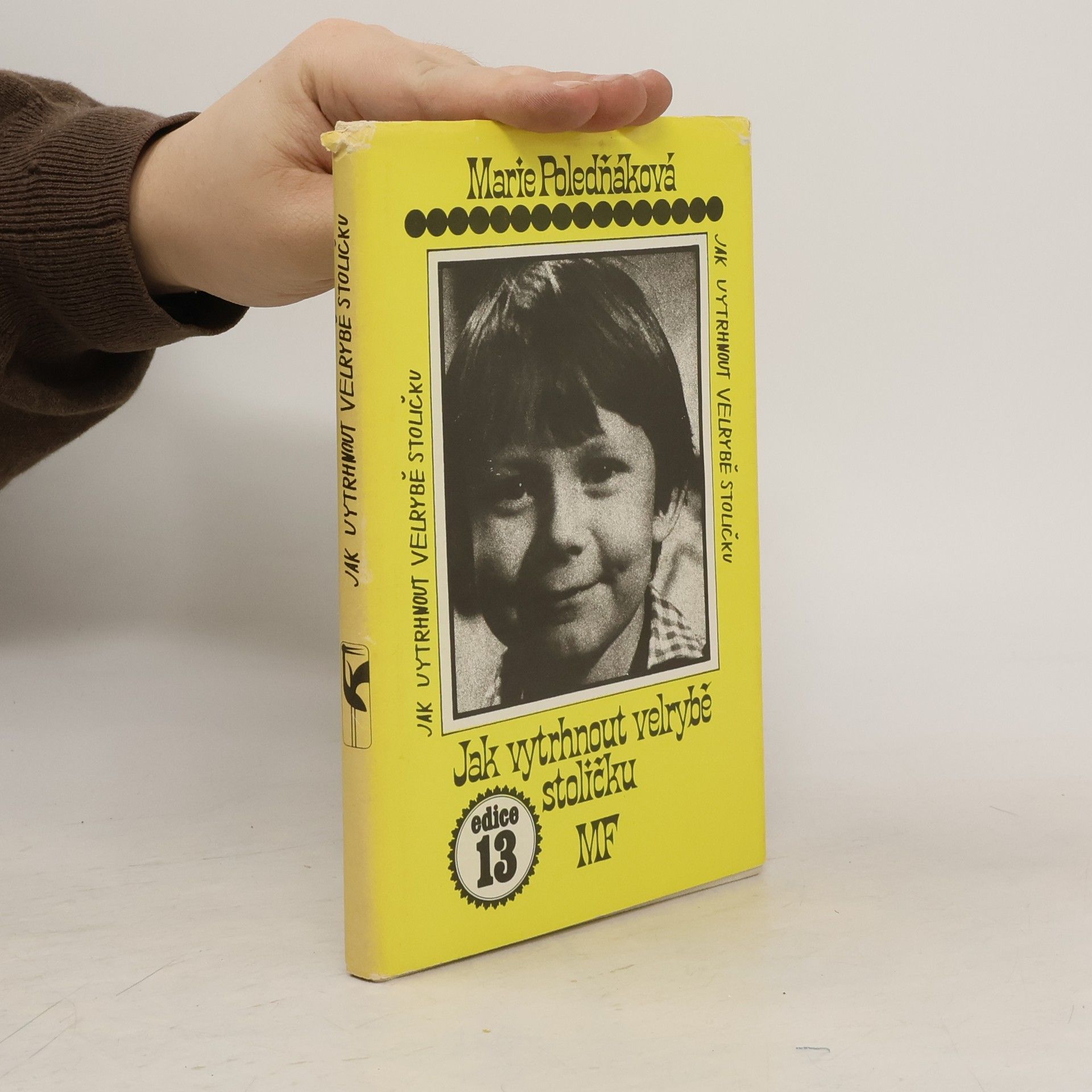 Marie Poledňáková Jak vytrhnout velrybě stoličku