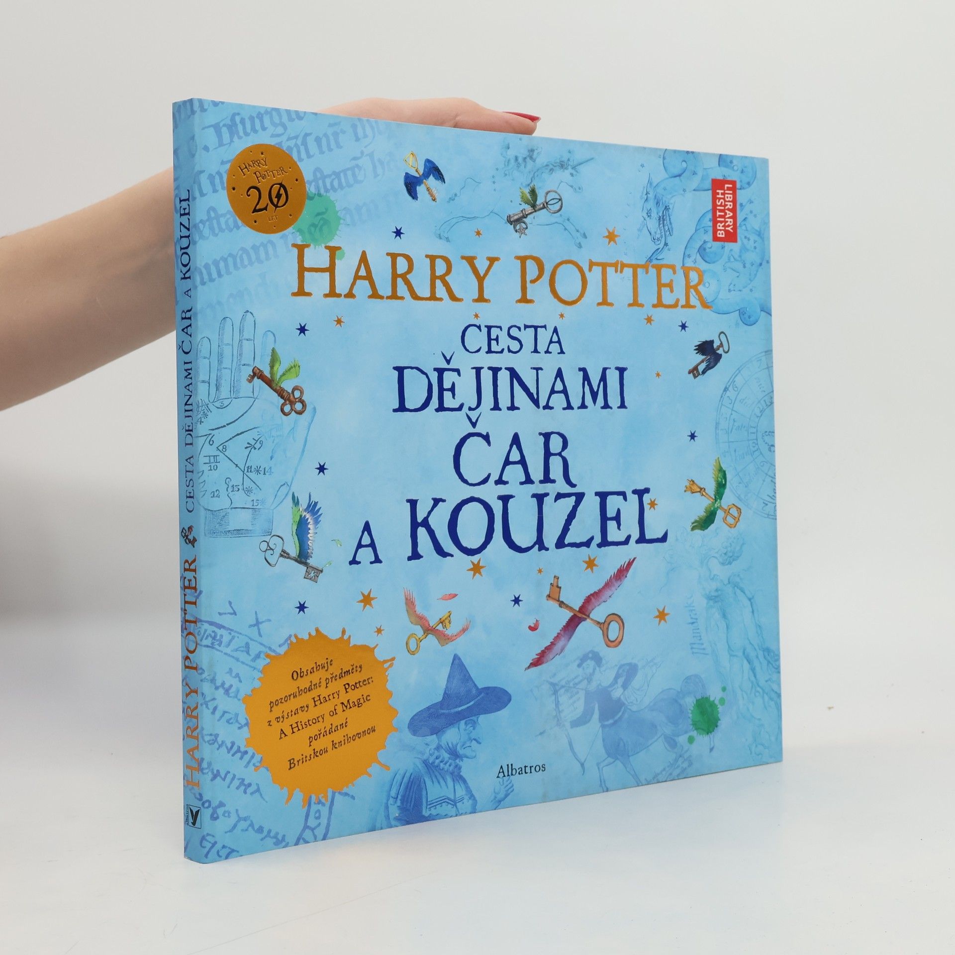 British Library Harry Potter. Cesta dějinami čar a kouzel