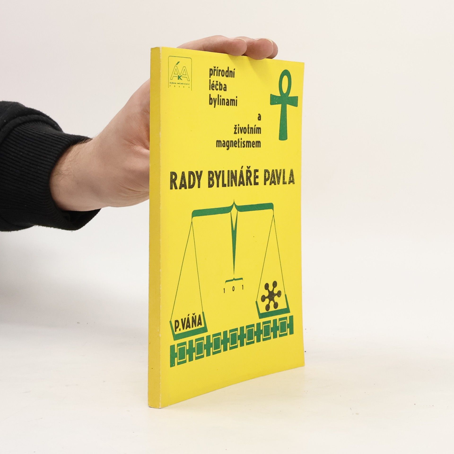 Pavel Váňa Rady bylináře Pavla