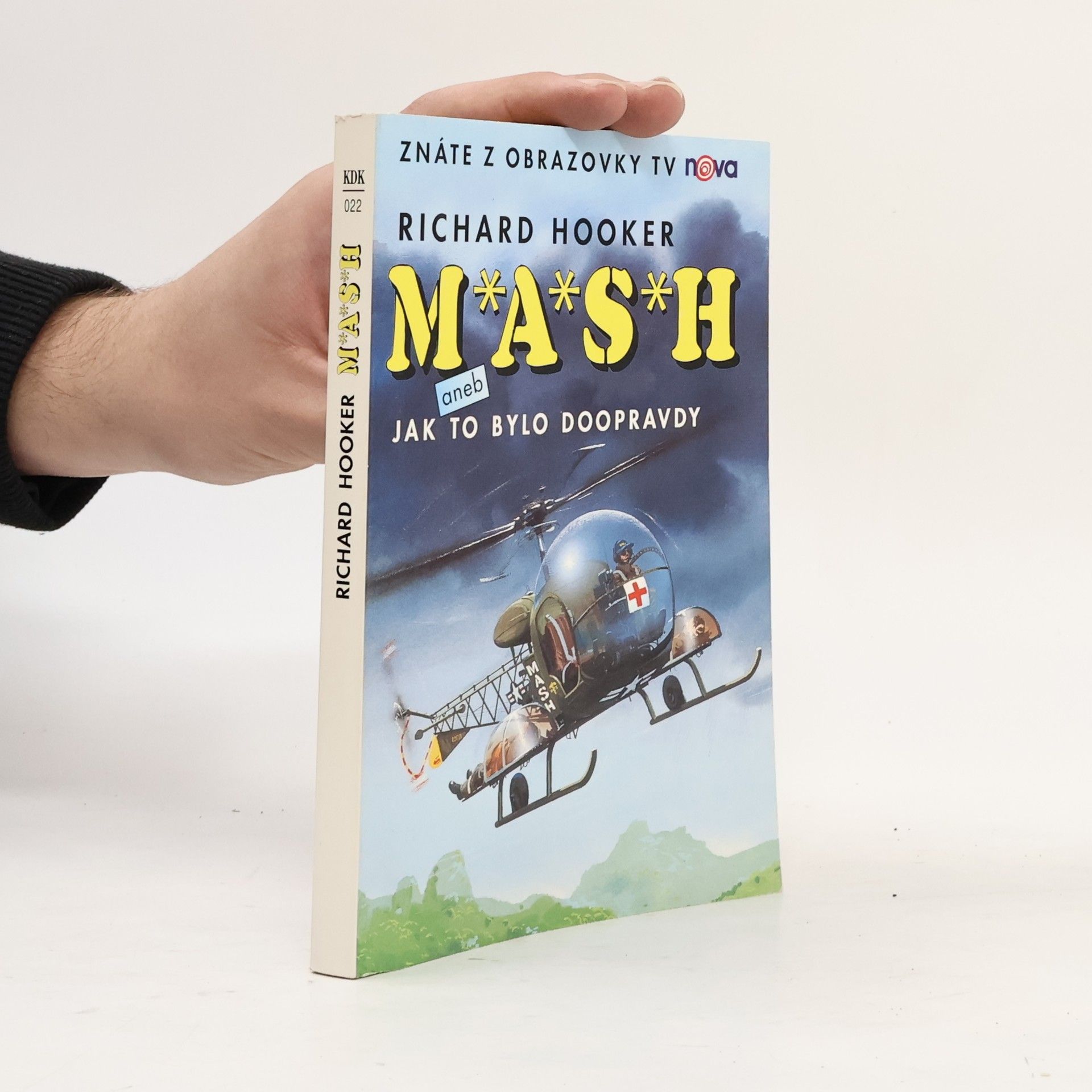 Richard Hooker M*A*S*H. Jak to bylo doopravdy