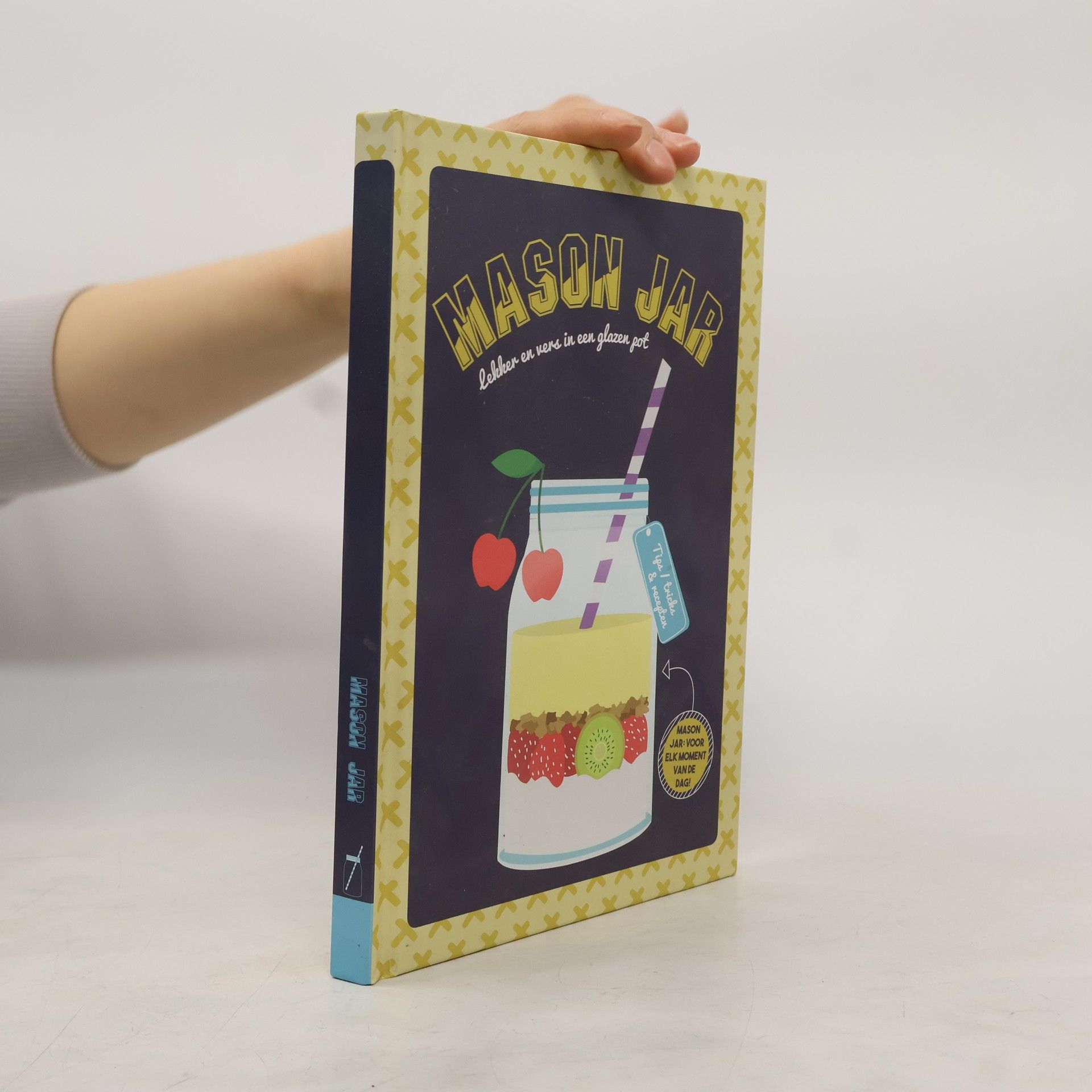 Collectif d'auteurs Mason Jar. Lekker en versin een glazen got