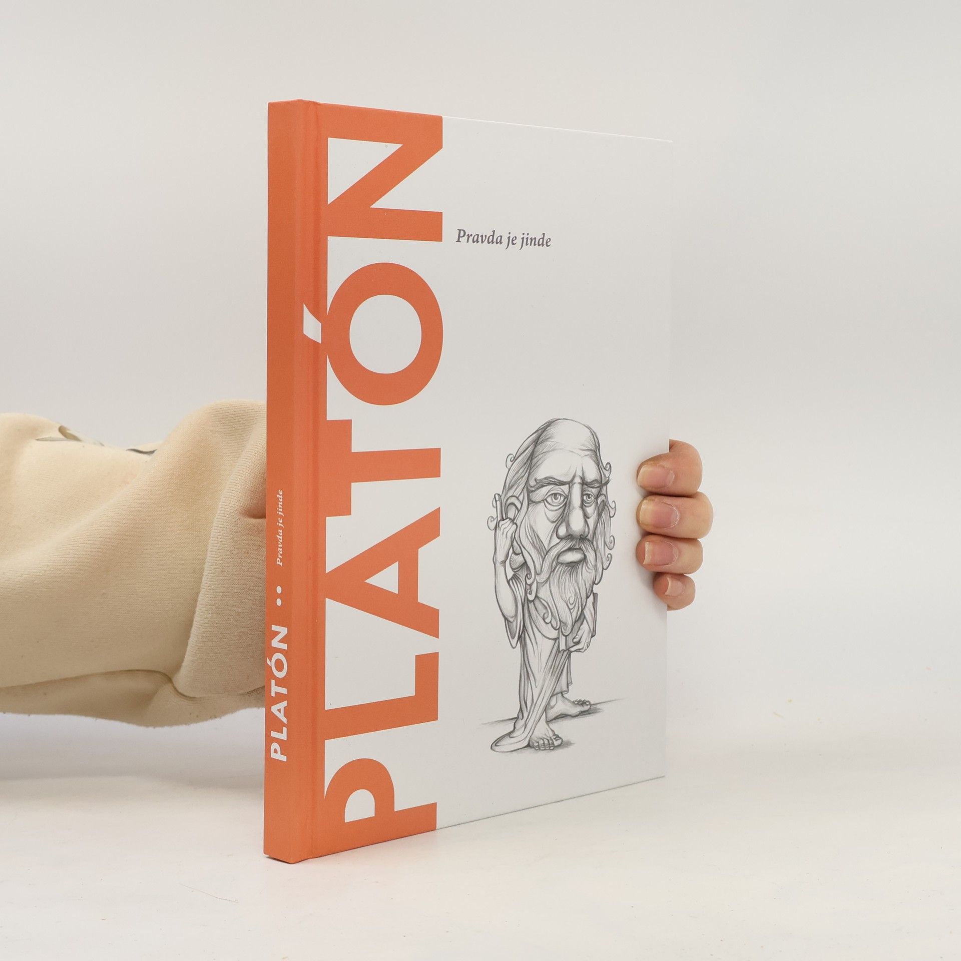 Eduardo Acín Dal Maschio Platón. Pravda je jinde