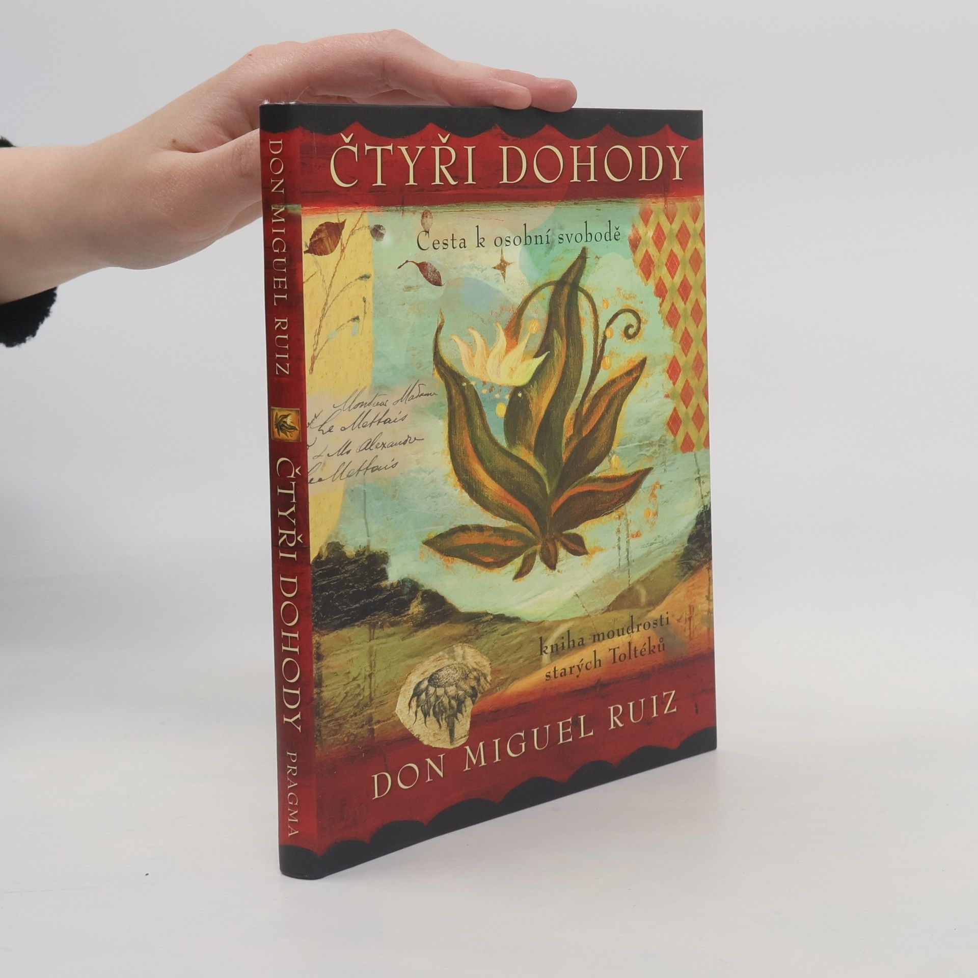 Don Miguel Ruiz Čtyři dohody