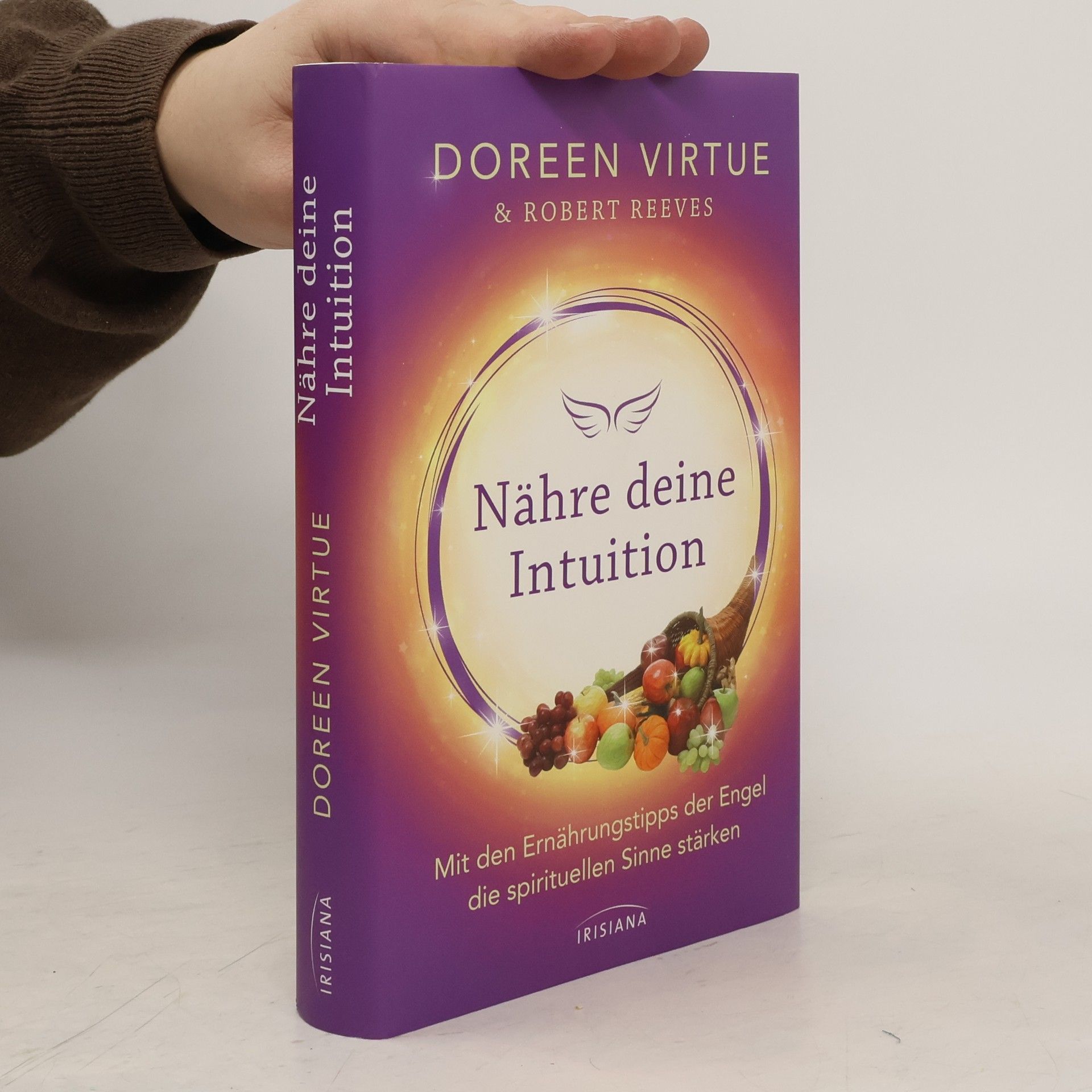 Doreen Virtue Nähre deine Intuition