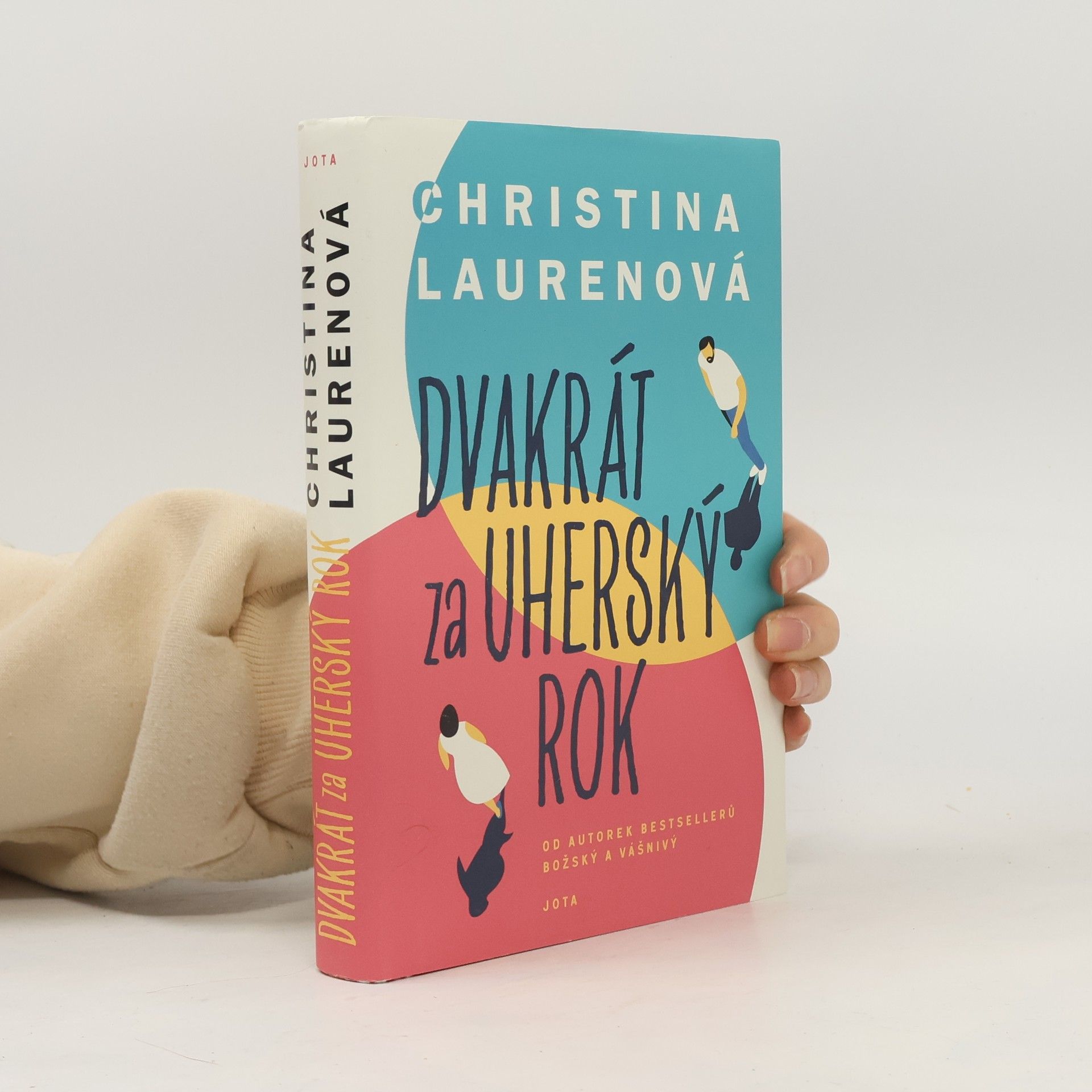 Christina Lauren Dvakrát za uherský rok