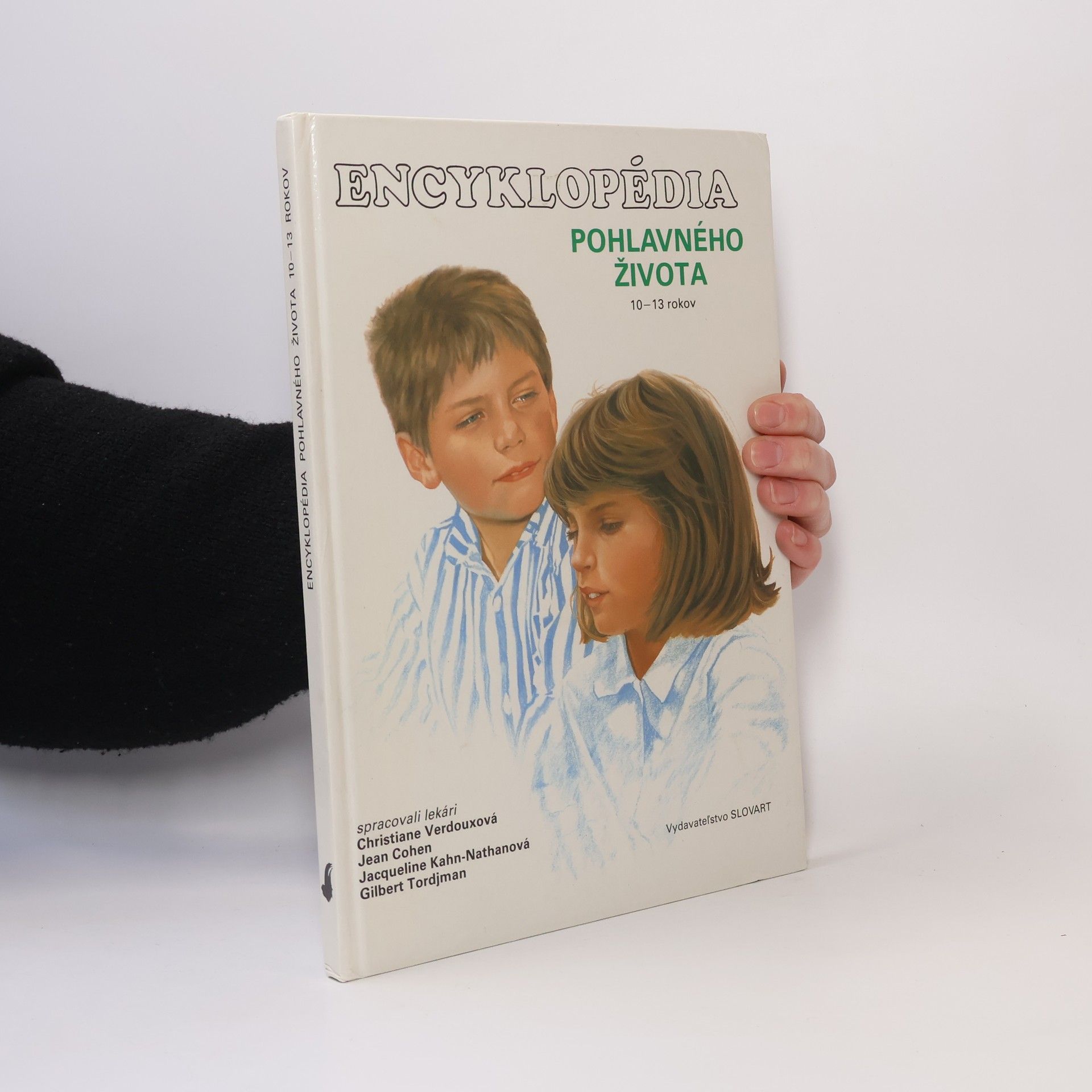 Encyklopédia pohlavného života : 10-13 rokov