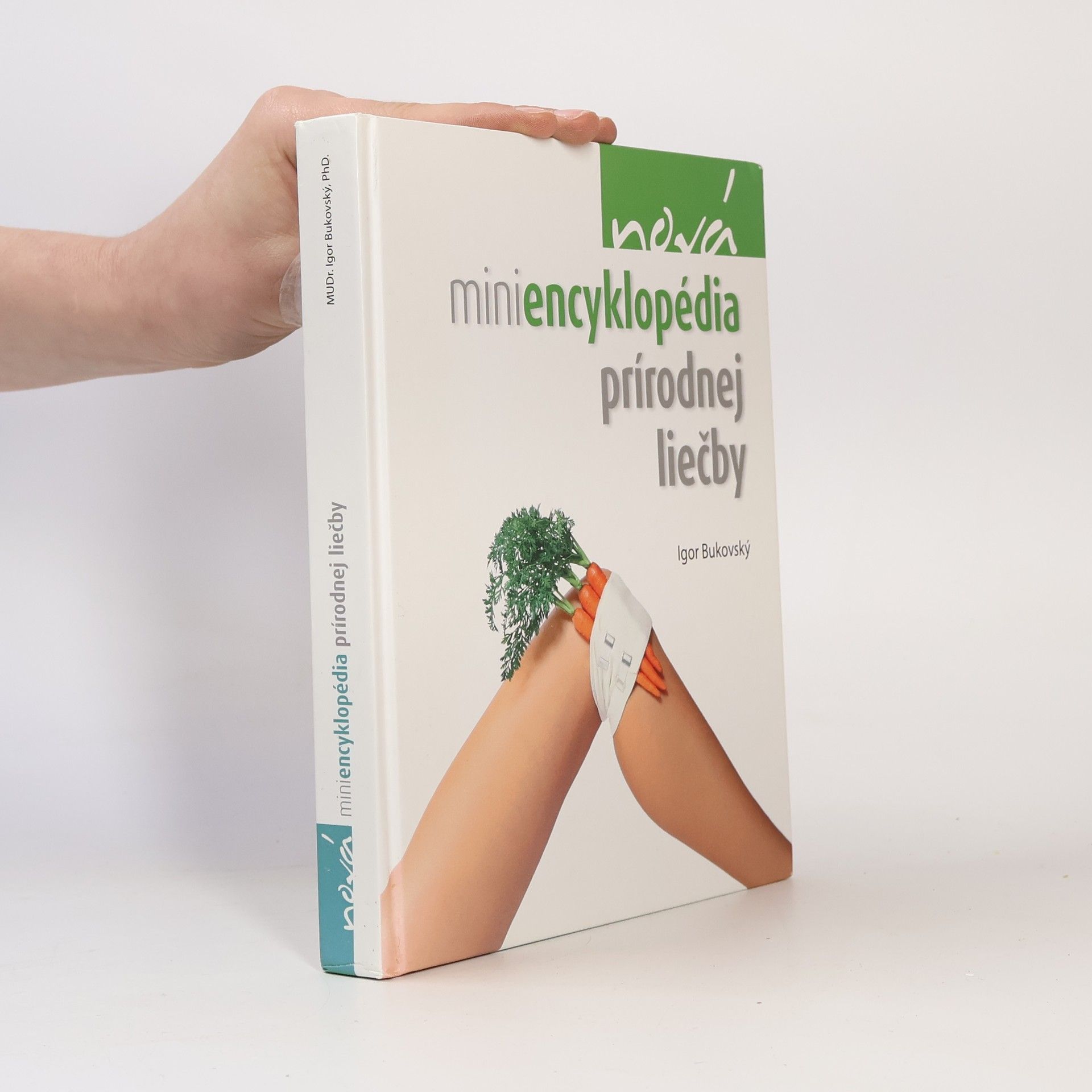 Igor Bukovský Nová miniencyklopédia prírodnej liečby