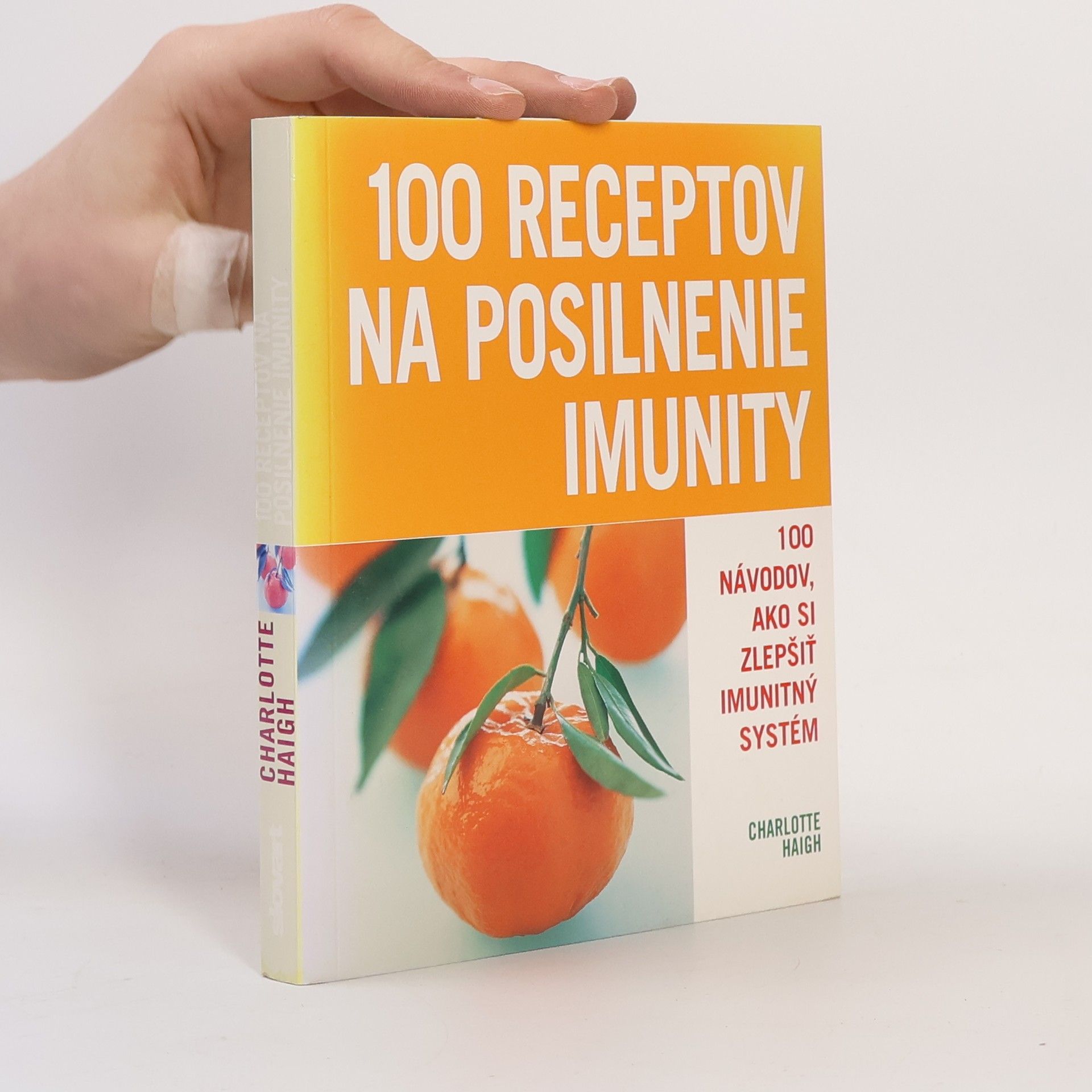 Charlotte Haigh 100 receptov na posilnenie imunity