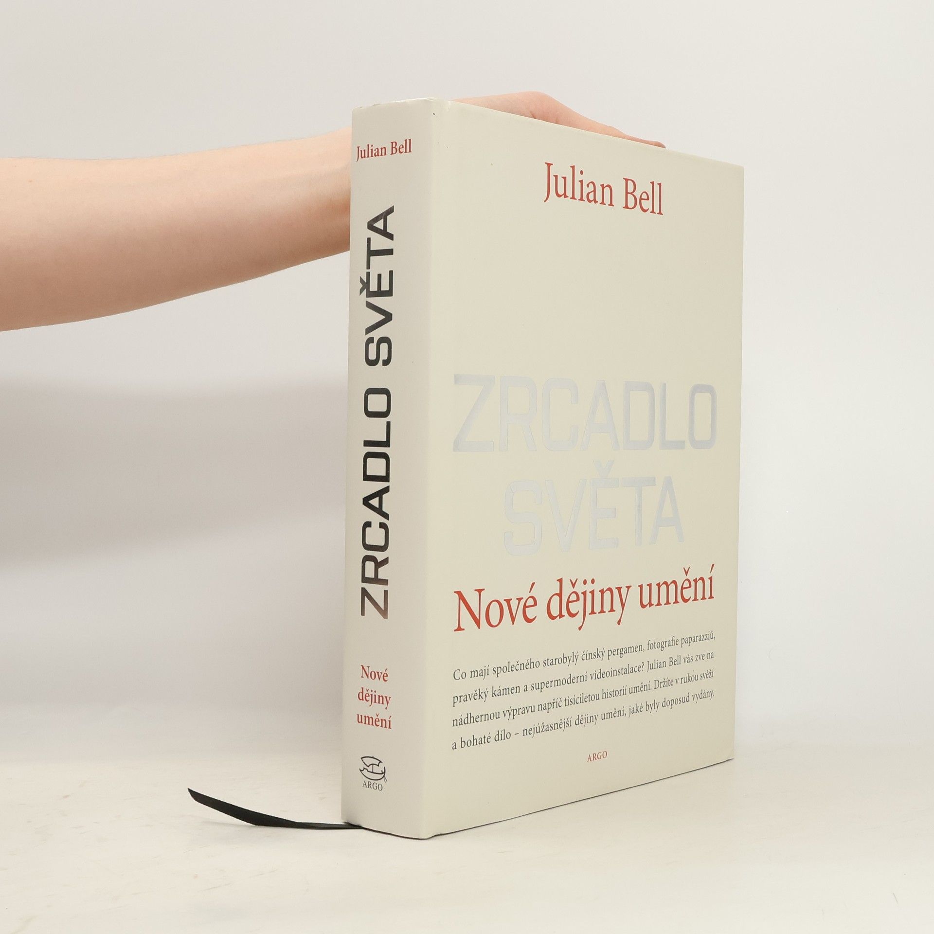 Julian Bell Zrcadlo světa. Nové dějiny umění