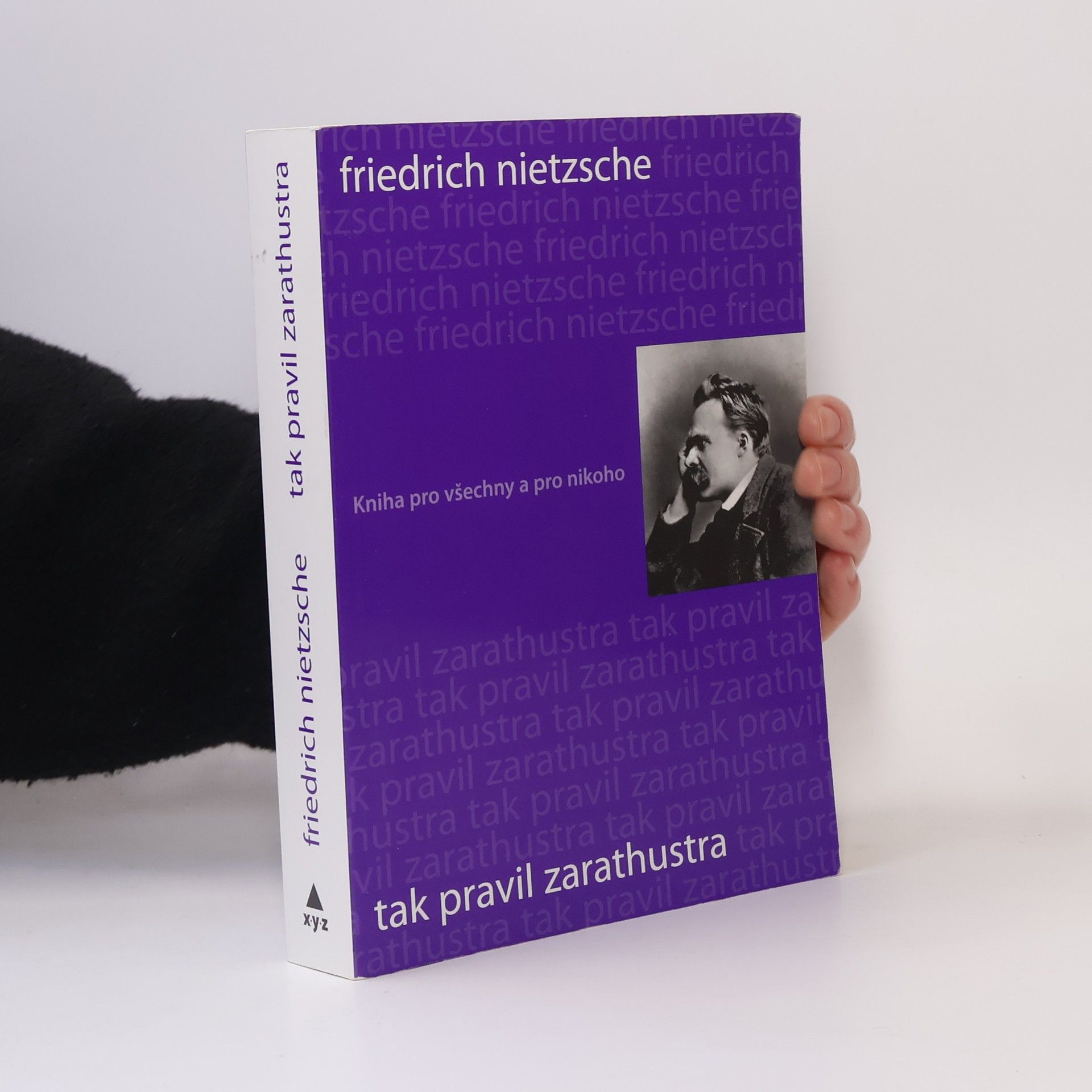 Friedrich Nietzsche Tak pravil Zarathustra