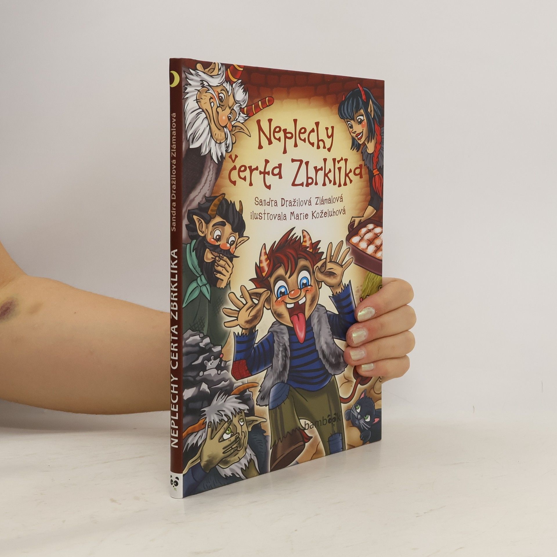 Sandra Dražilová Zlámalová Neplechy čerta Zbrklíka