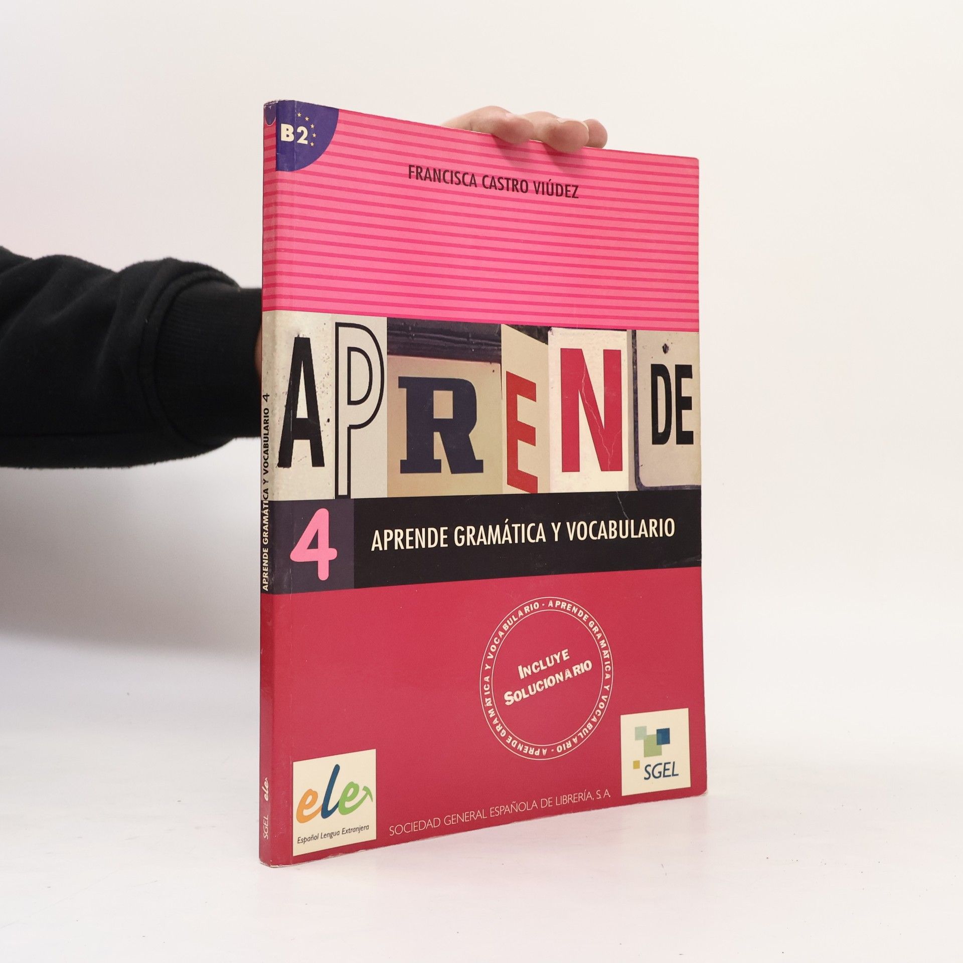 Francisca Castro Viudez Aprende 4 gramatica y vocabulairo B2