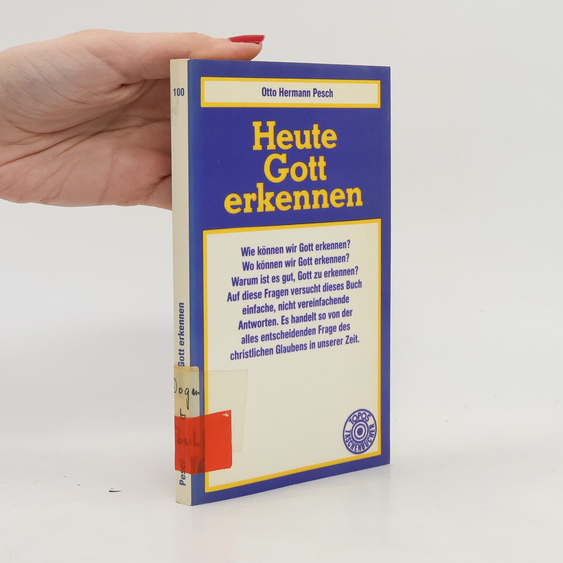 Otto Hermann Pesch Heute Gott erkennen