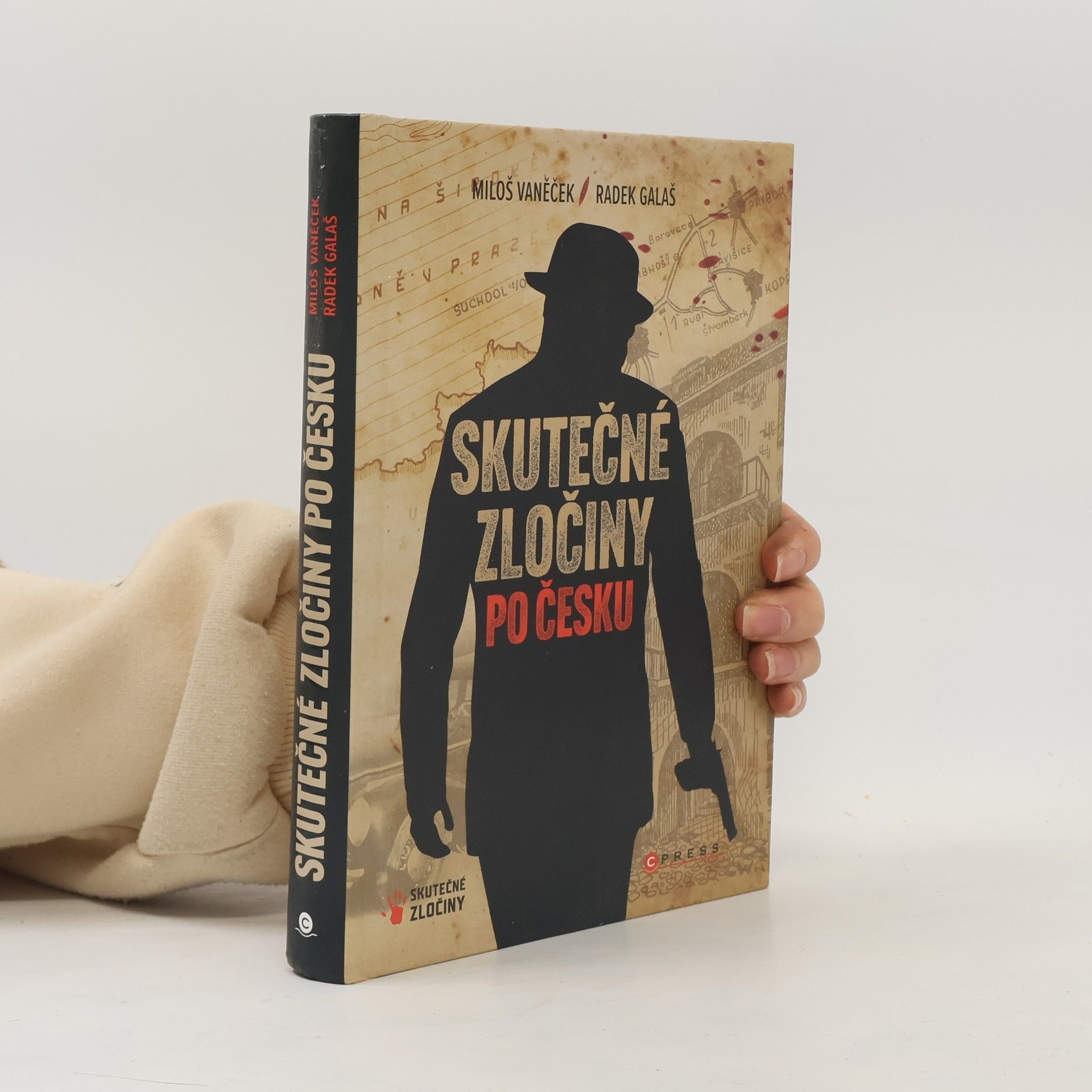Vaněček Miloš Skutečné zločiny po Česku. mrazivý průvodce českým zločinem za posledních 100 let.