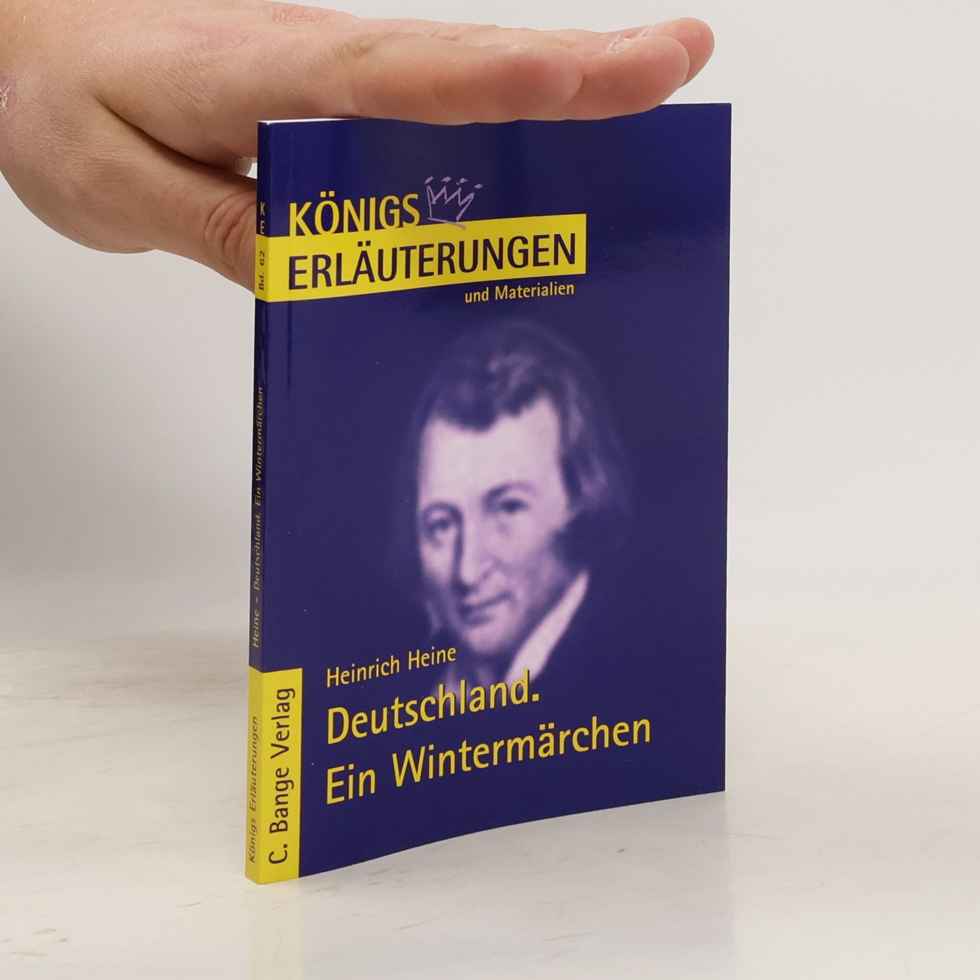 Heinrich Heine Erläuterungen zu Heinrich Heine, Deutschland, ein Wintermärchen