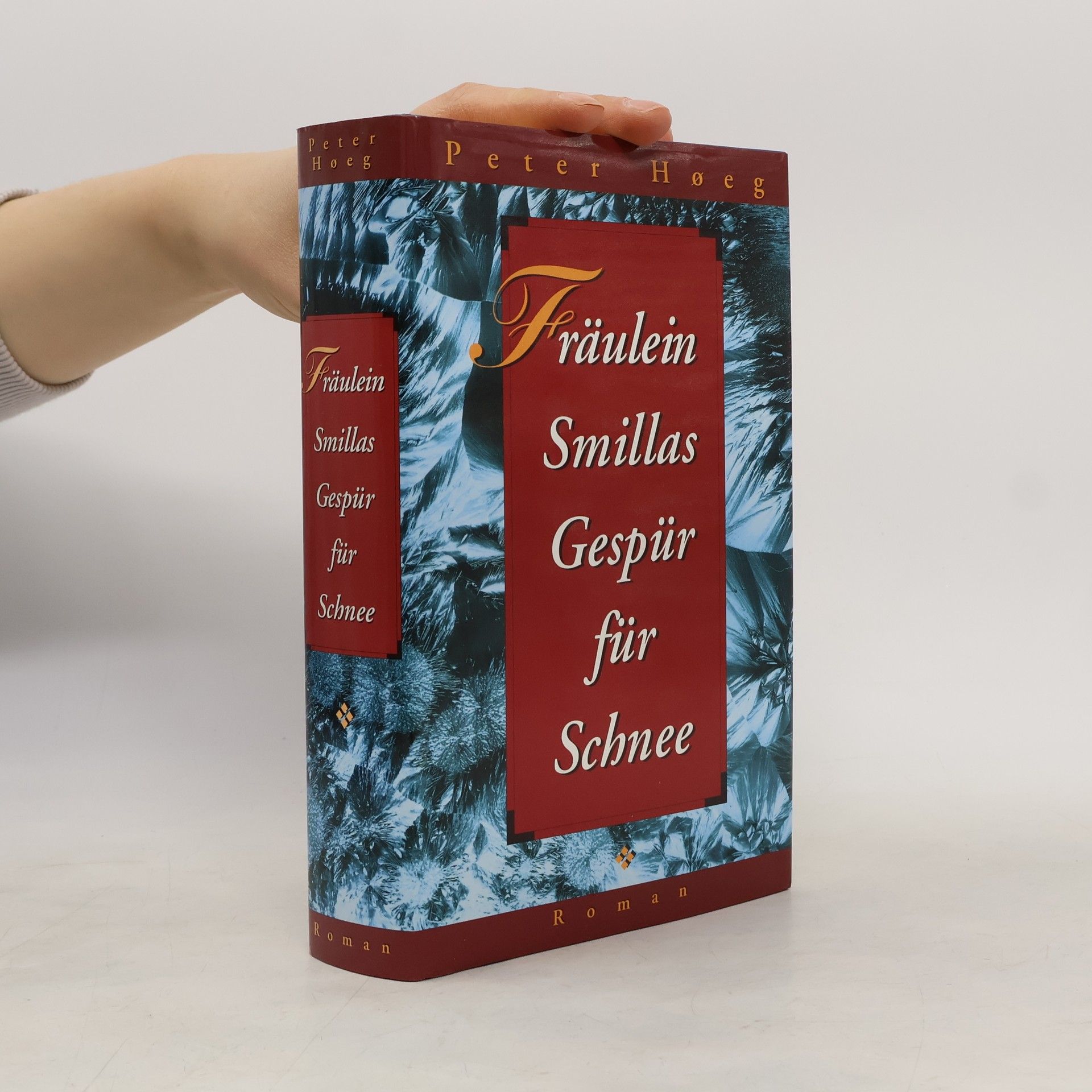 Peter Høeg Fräulein Smillas Gespür für Schnee
