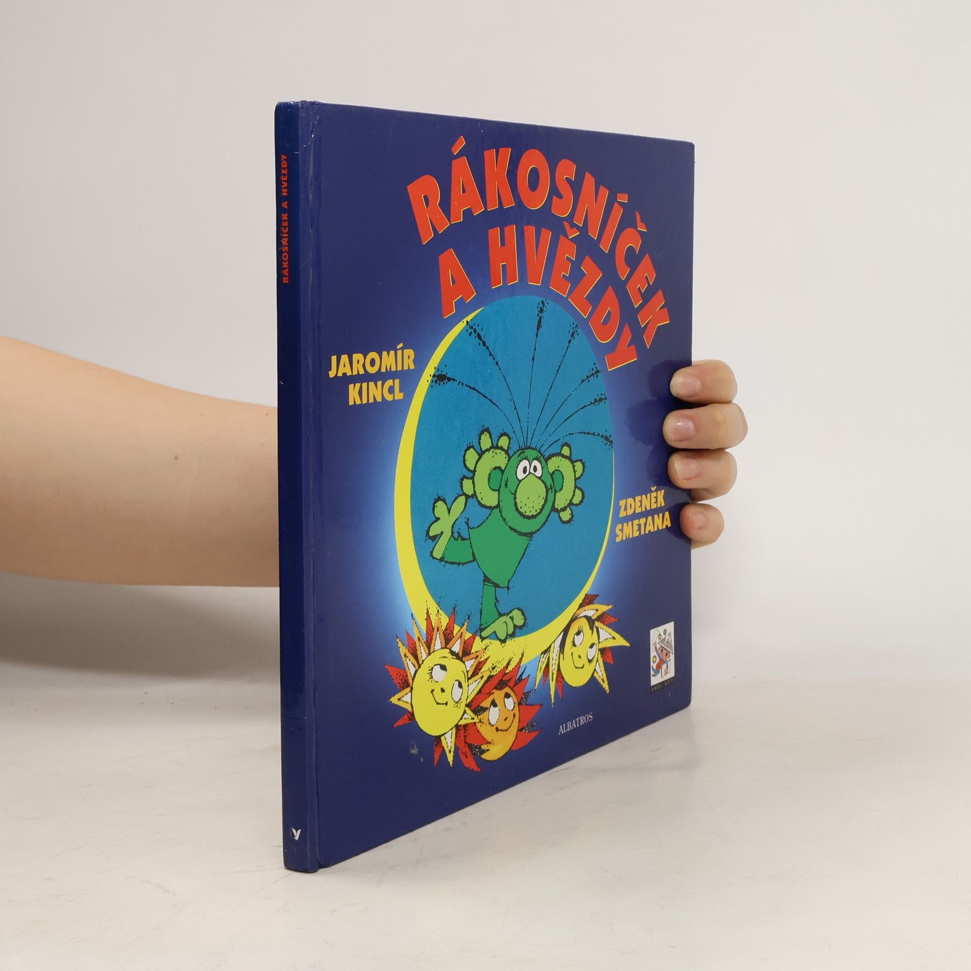 Jaromír Kincl Rákosníček a hvězdy