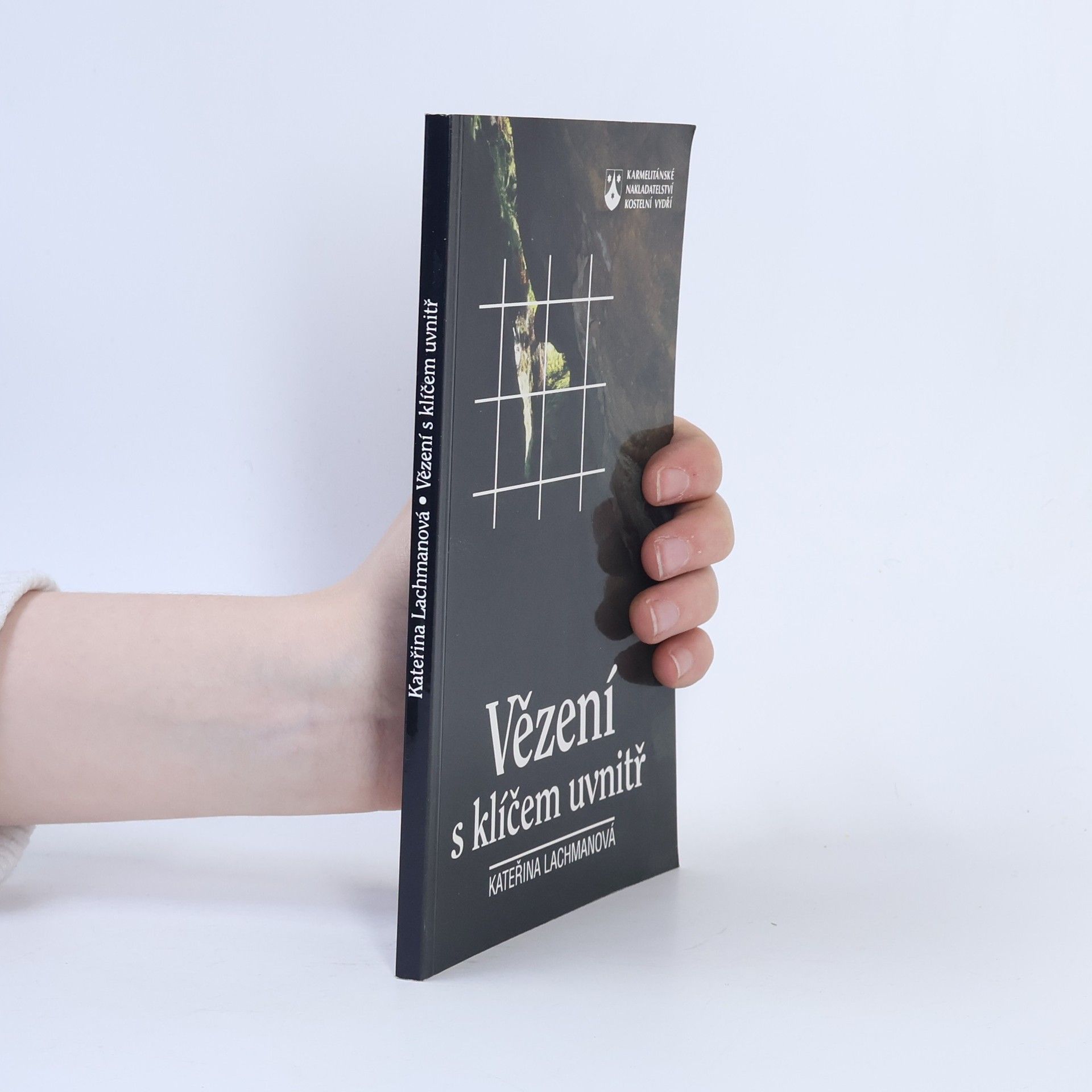 Katerina Lachmanová Vězení s klíčem uvnitř