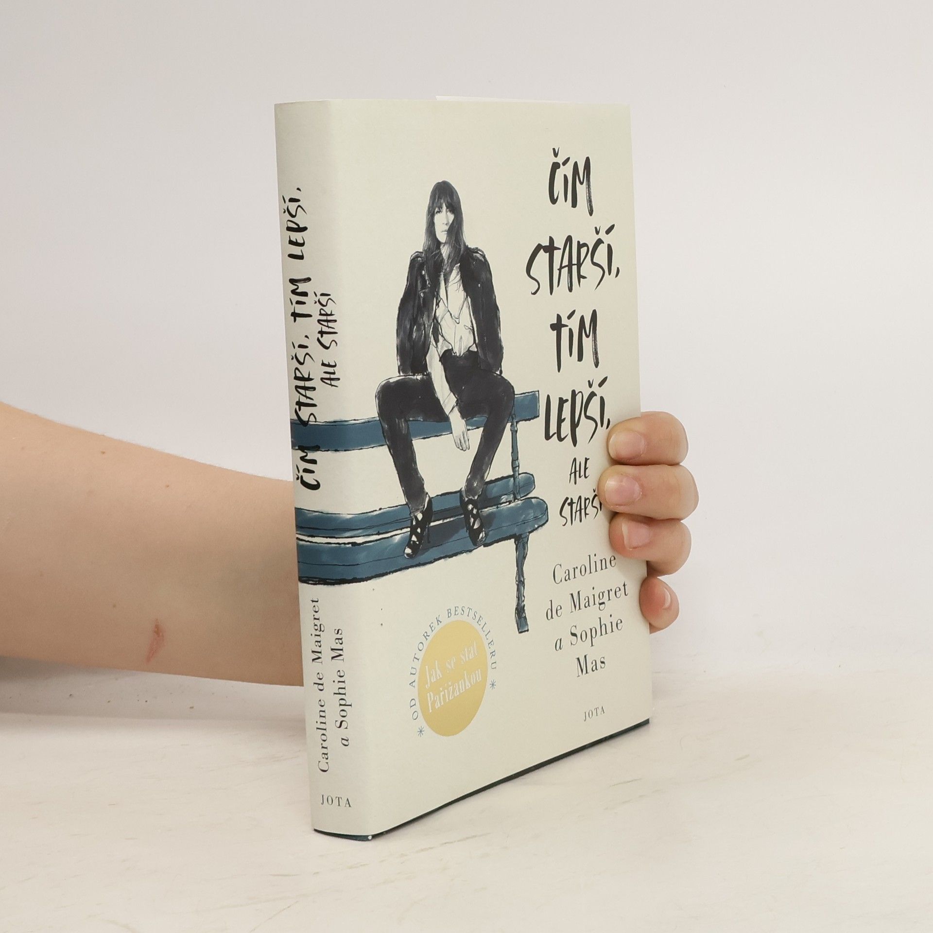 Caroline /de Maigret Čím starší, tím lepší, ale starší