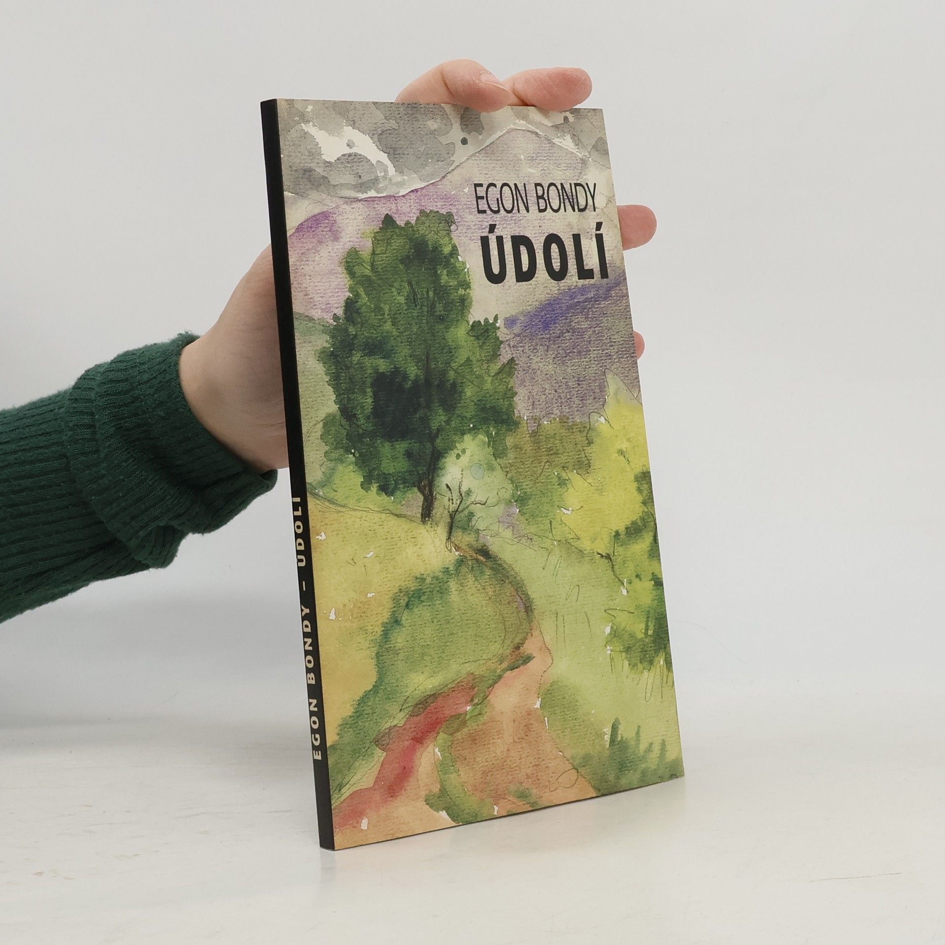 Egon Bondy Údolí