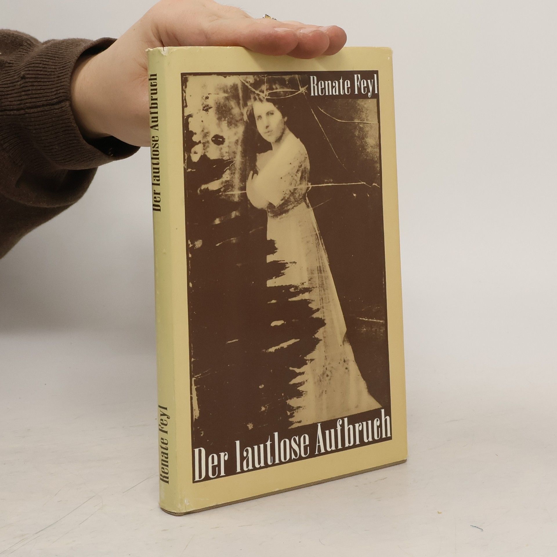 Renate Feyl Der lautlose Aufbruch