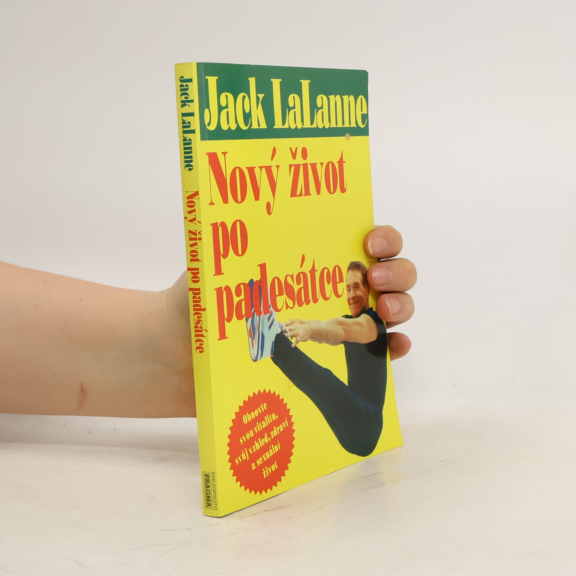 Jack LaLanne Nový život po padesátce