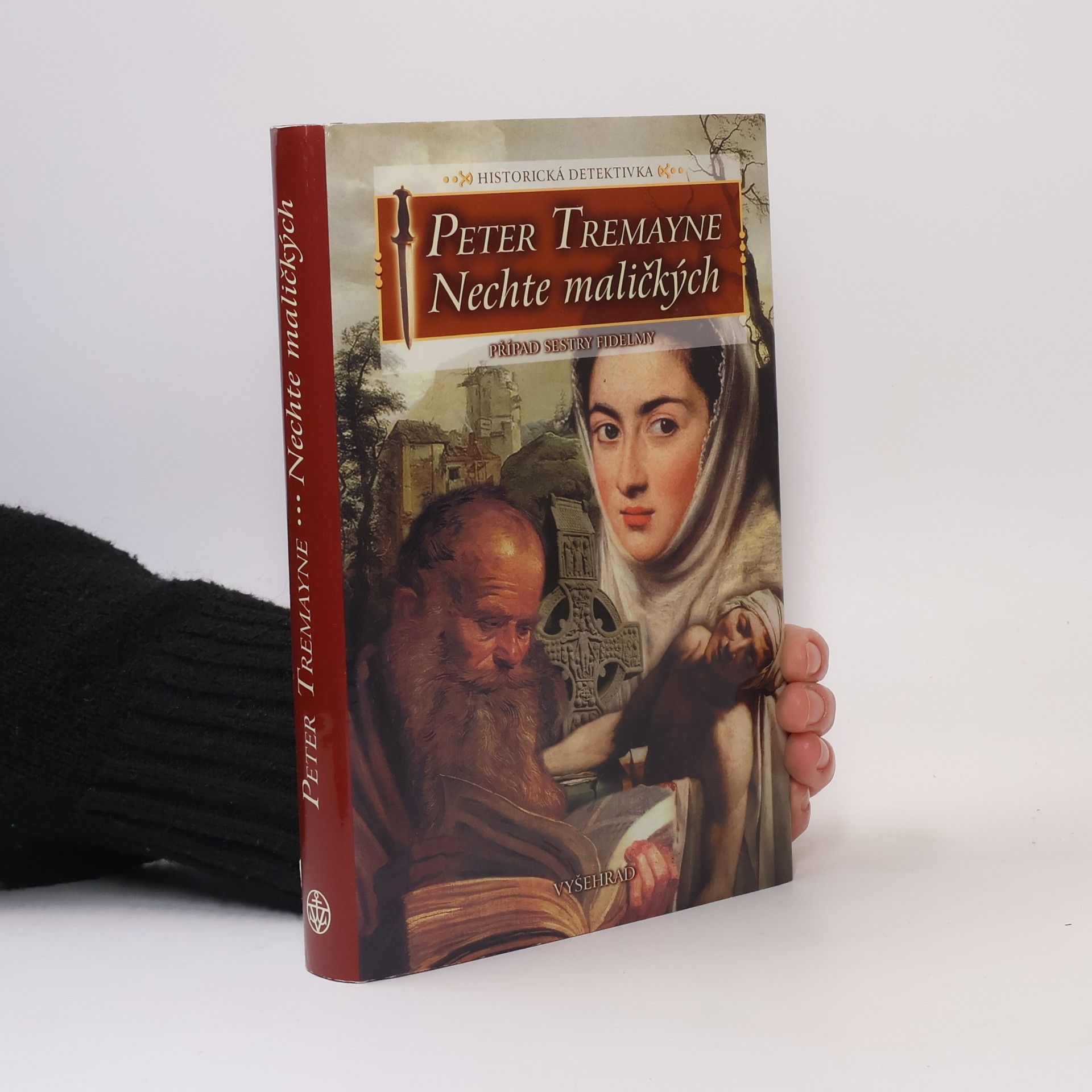 Peter Berresford Ellis Nechte maličkých : případ sestry Fidelmy