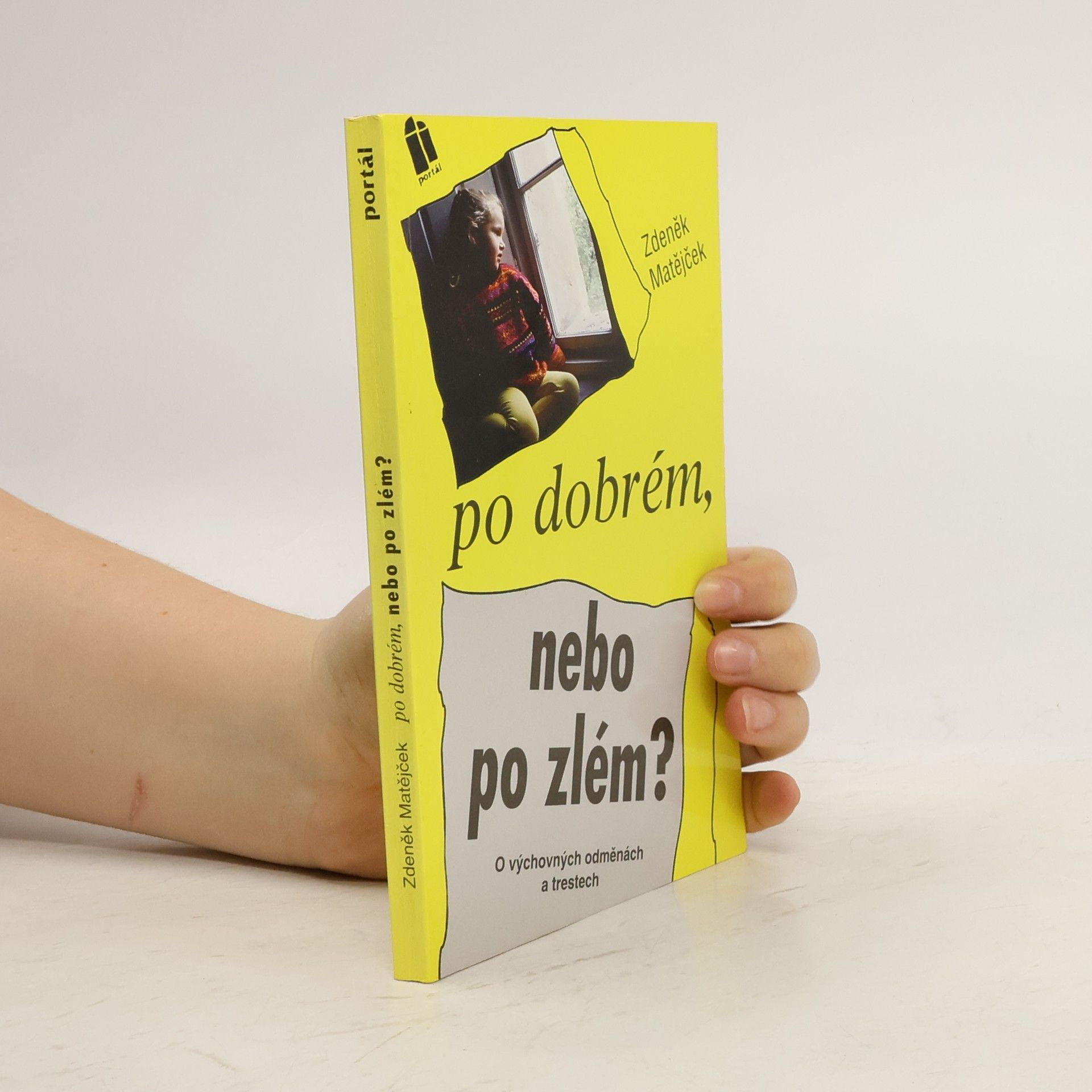 Po dobrém, nebo po zlém?