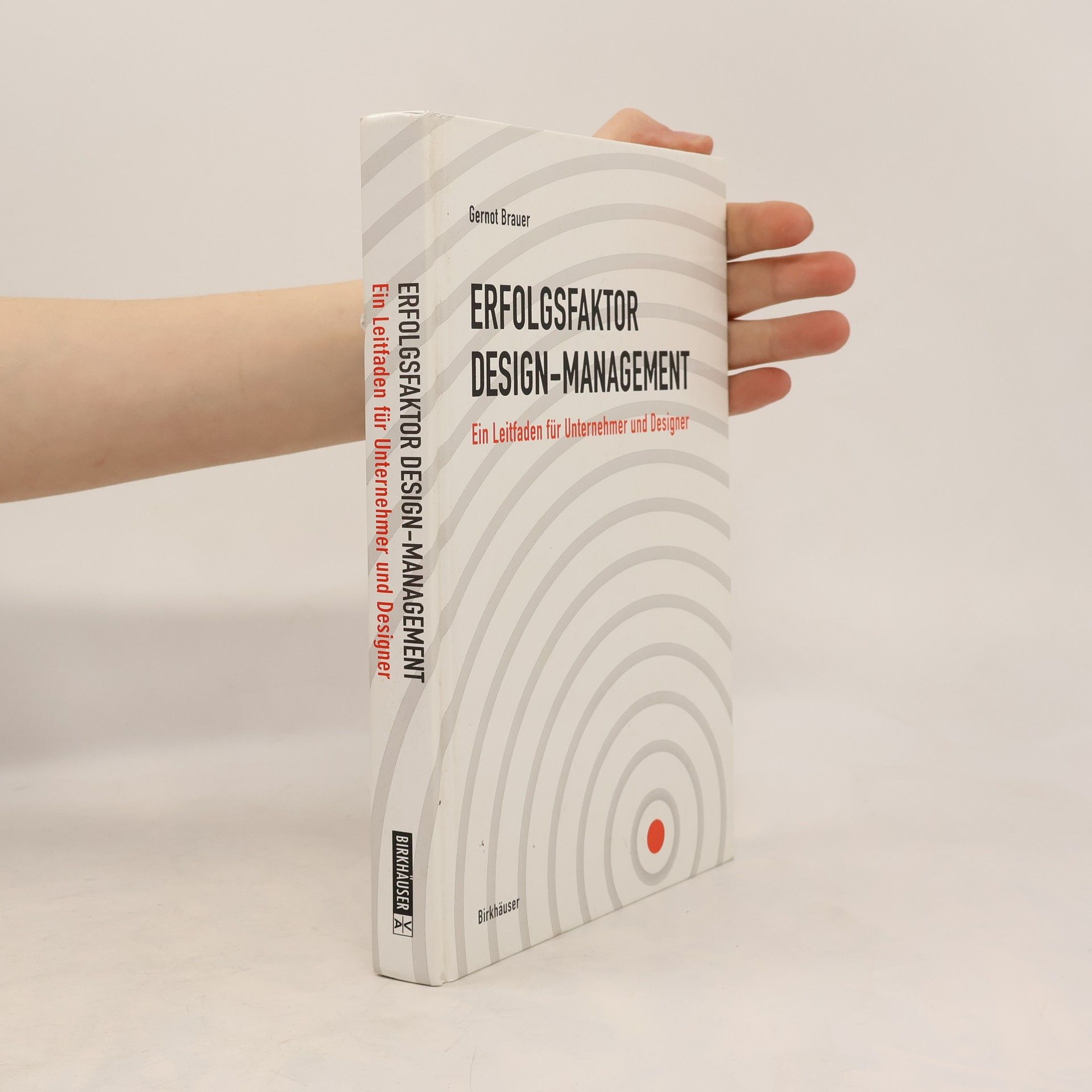 Gernot Brauer Erfolgsfaktor Design-Management