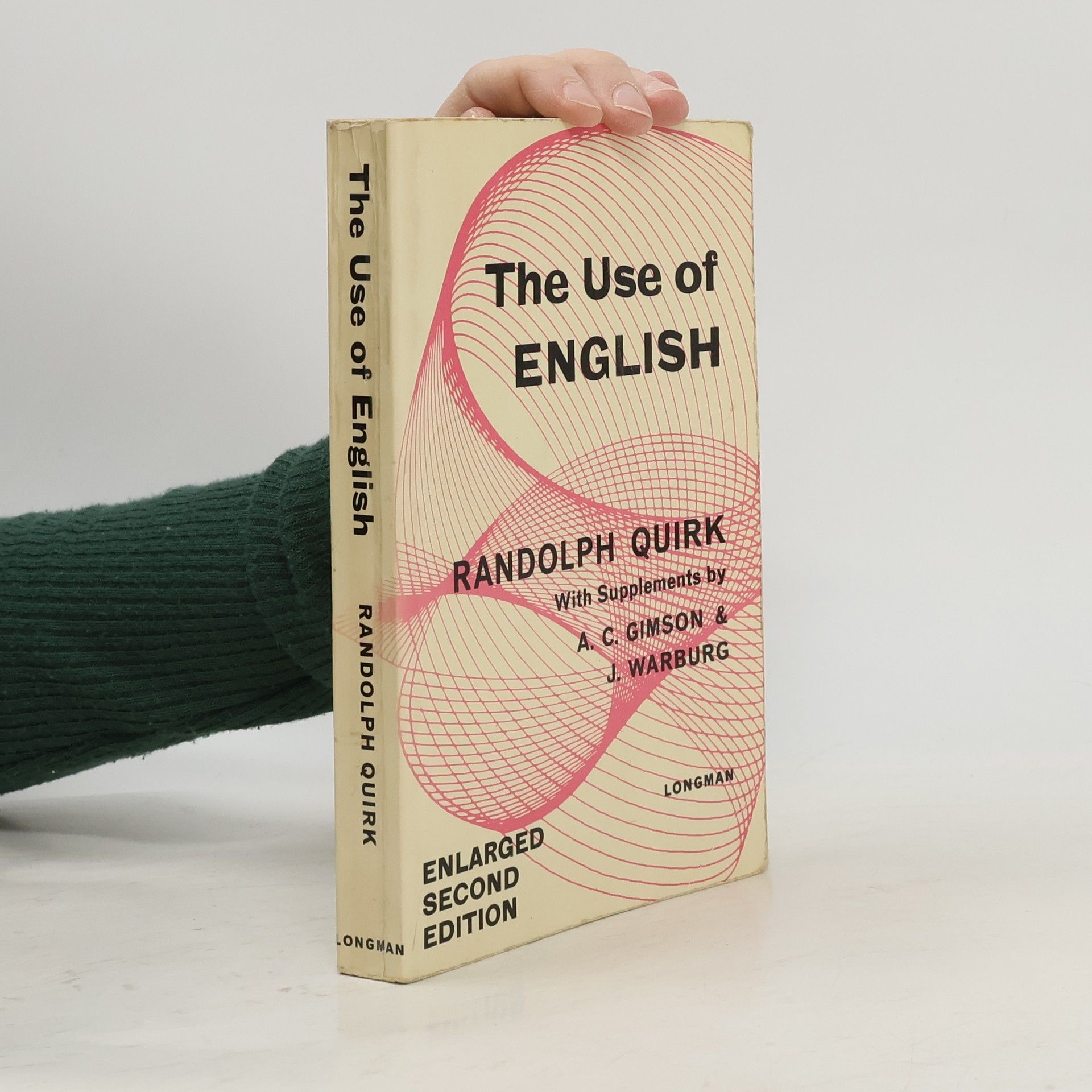 Randolph Quirk The Use of English