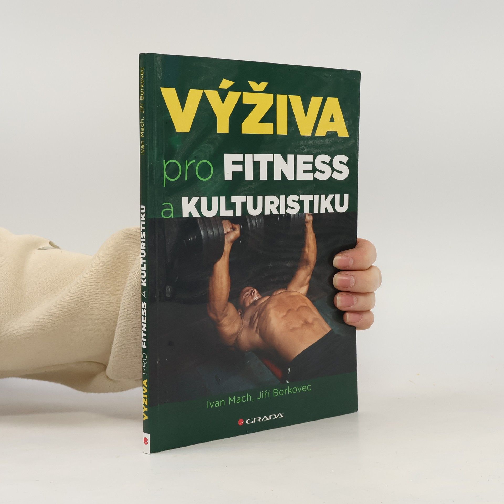 Ivan Mach Výživa pro fitness a kulturistiku