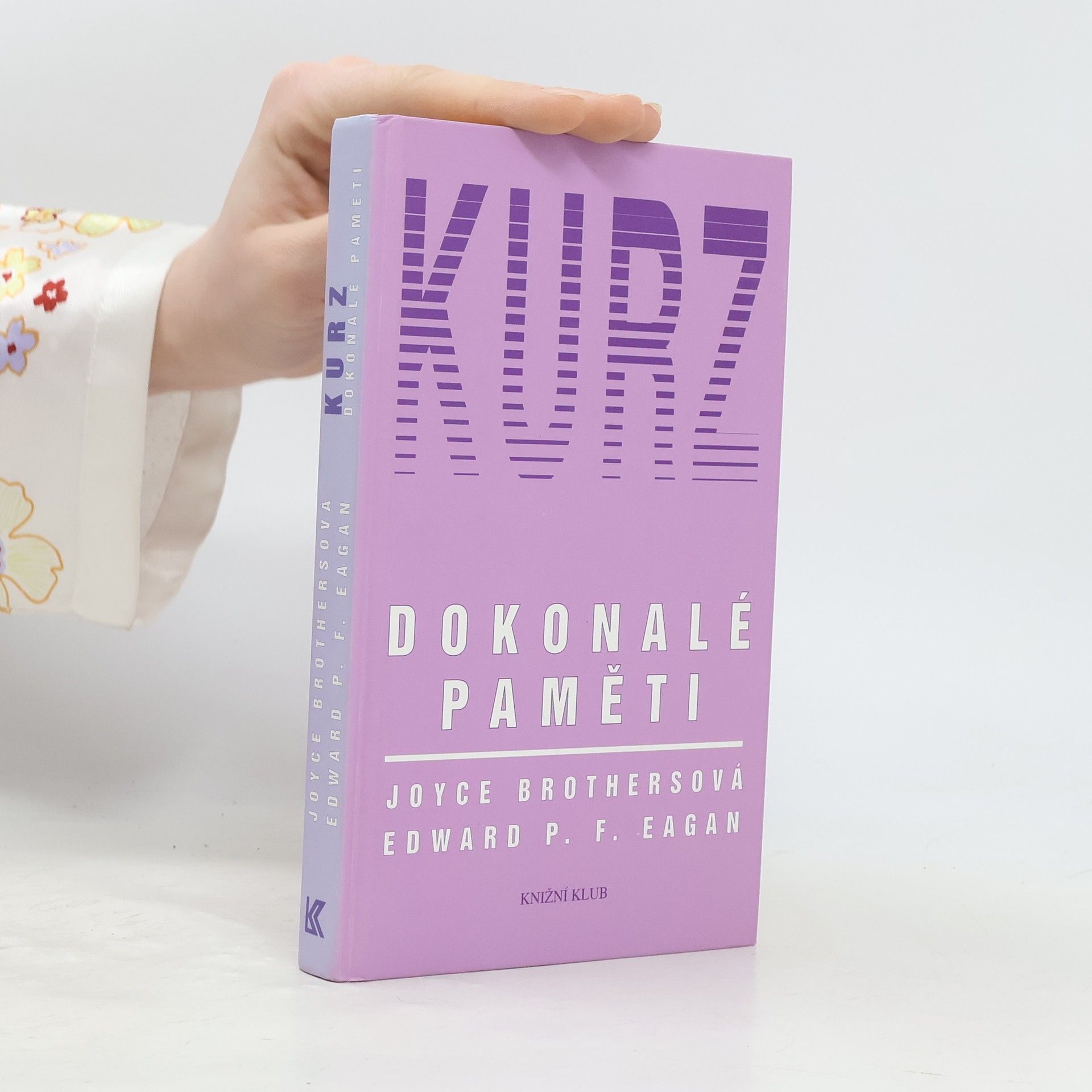 Joyce Brothers Kurz dokonalé paměti