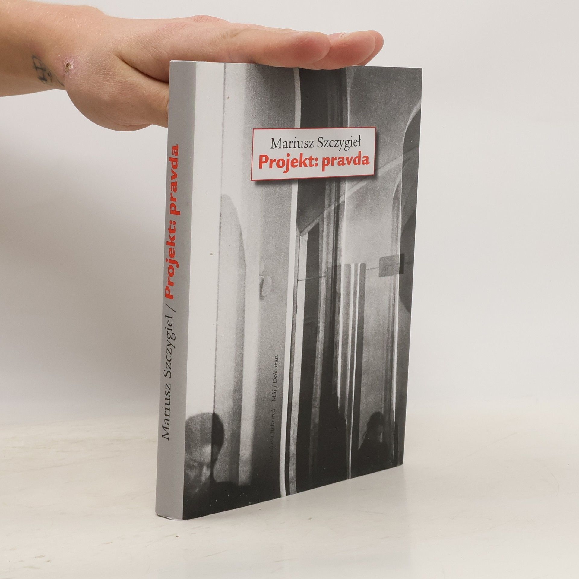 Mariusz Szczygieł Projekt: pravda