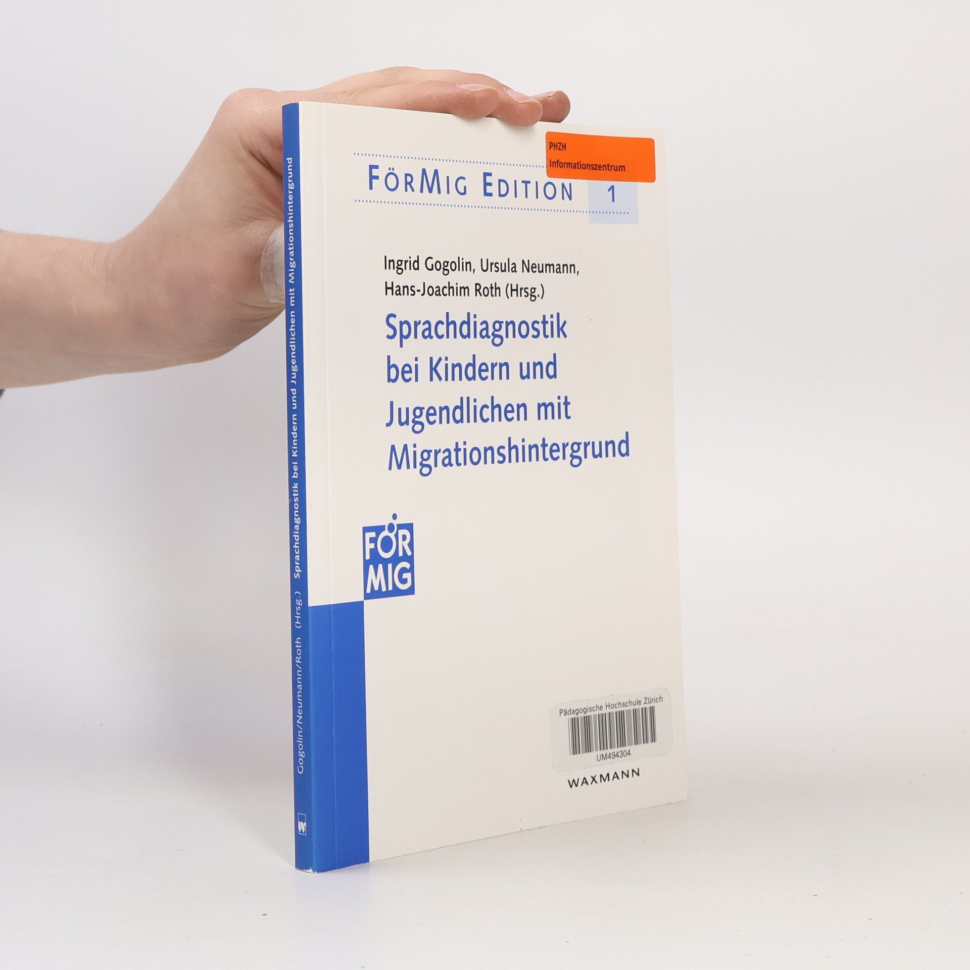 Ingrid Gogolin Sprachdiagnostik bei Kindern und Jugendlichen mit Migrationshintergrund