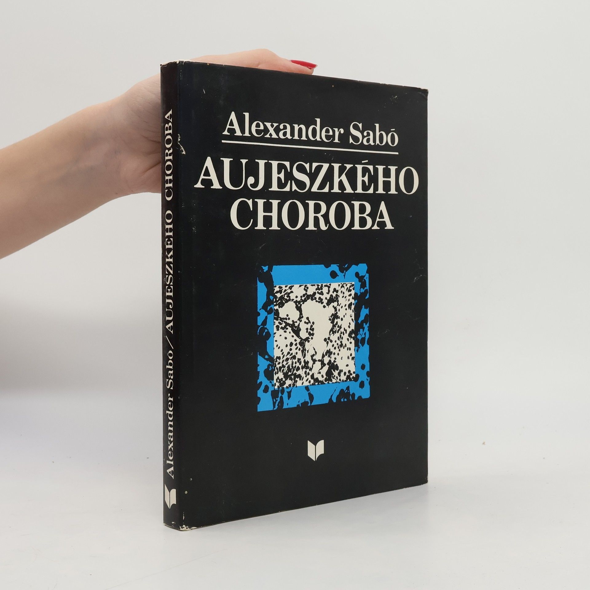 Alexander Sabo Aujeszkého choroba