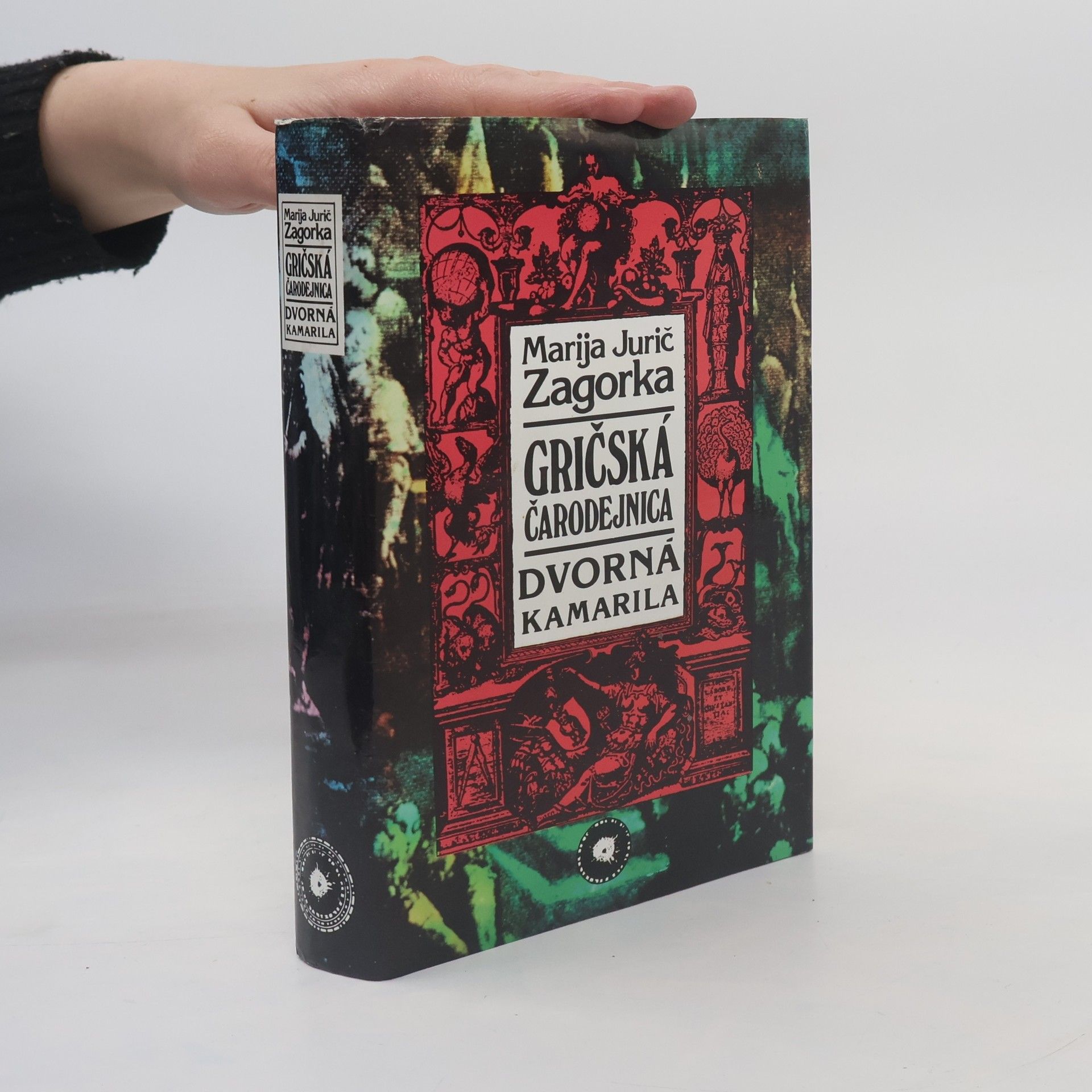 Marija Jurić Zagorka Gričská čarodejnica IV. Dvorná kamarila