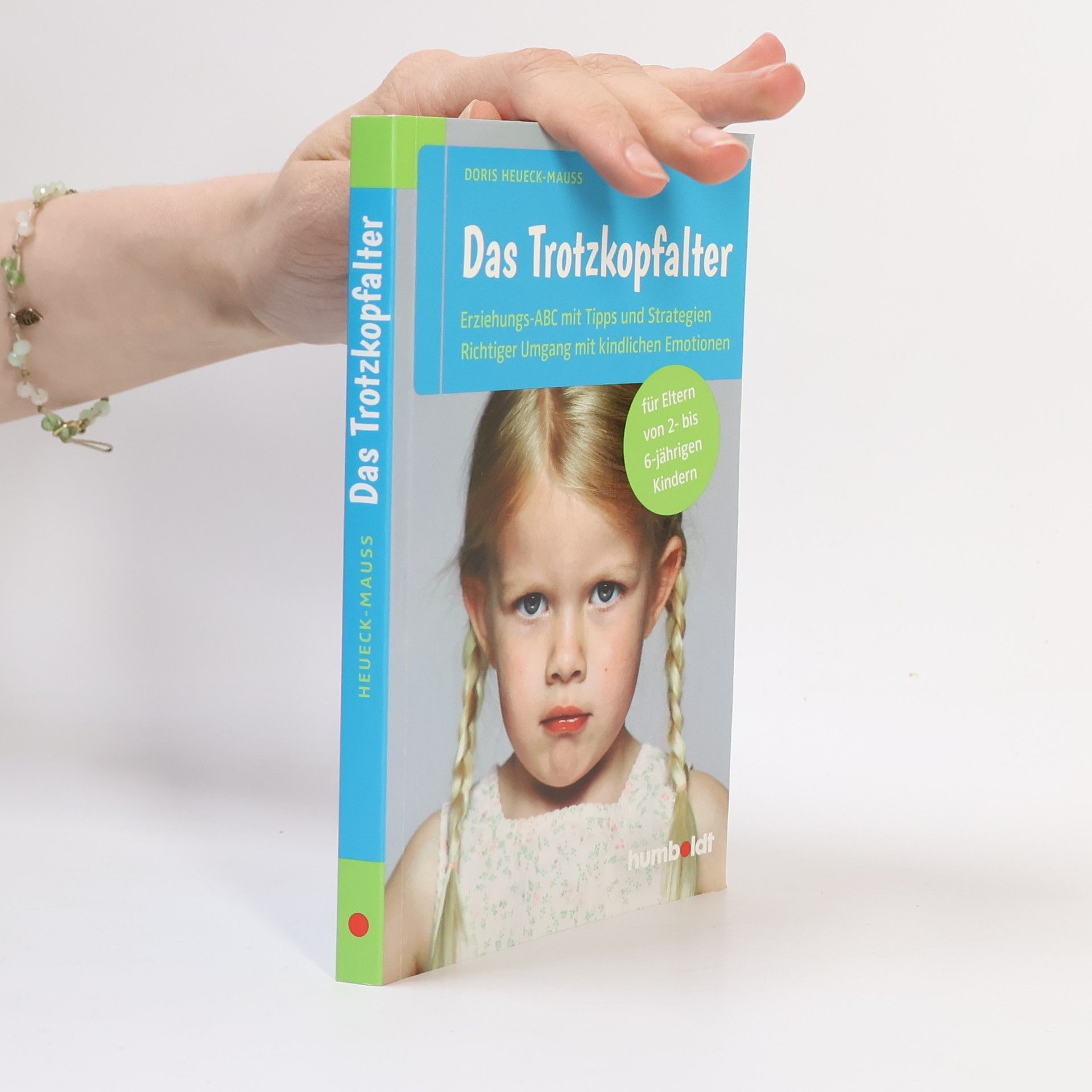 Doris Heueck-Mauß Das Trotzkopfalter